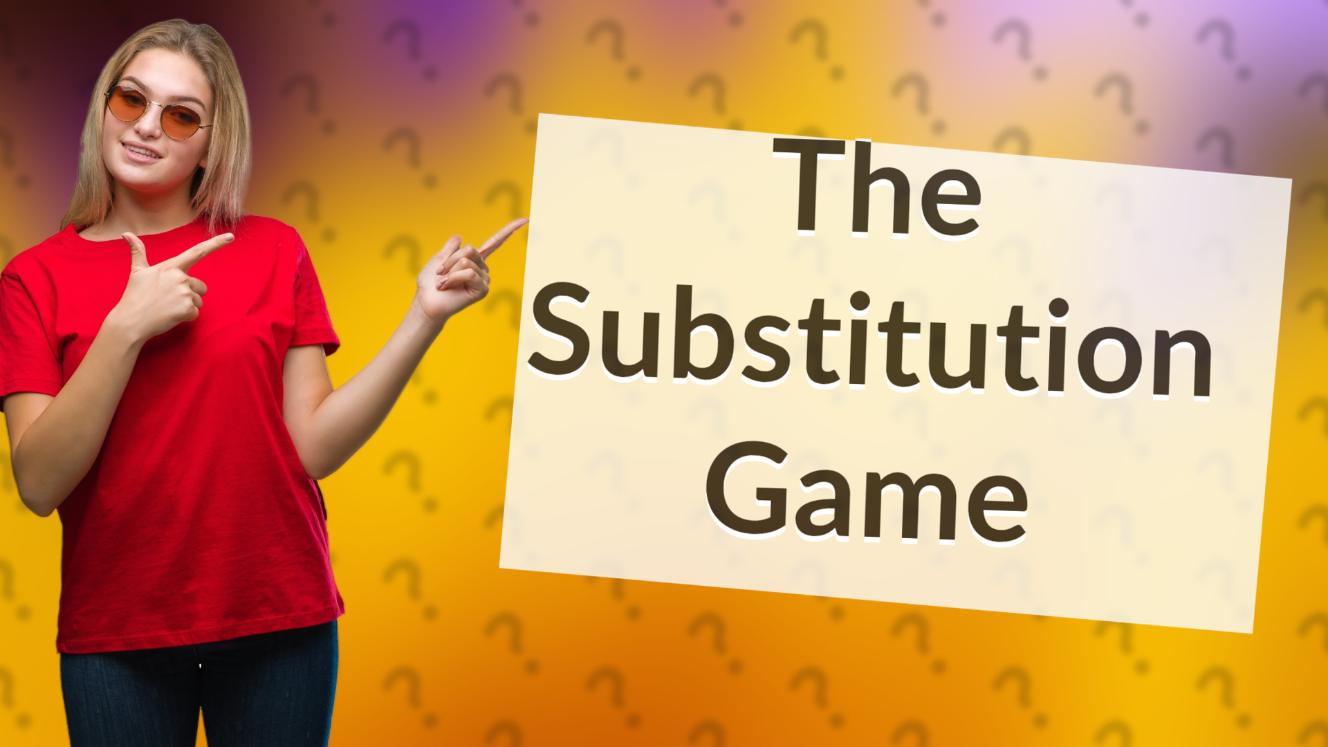 The Substitution Game
