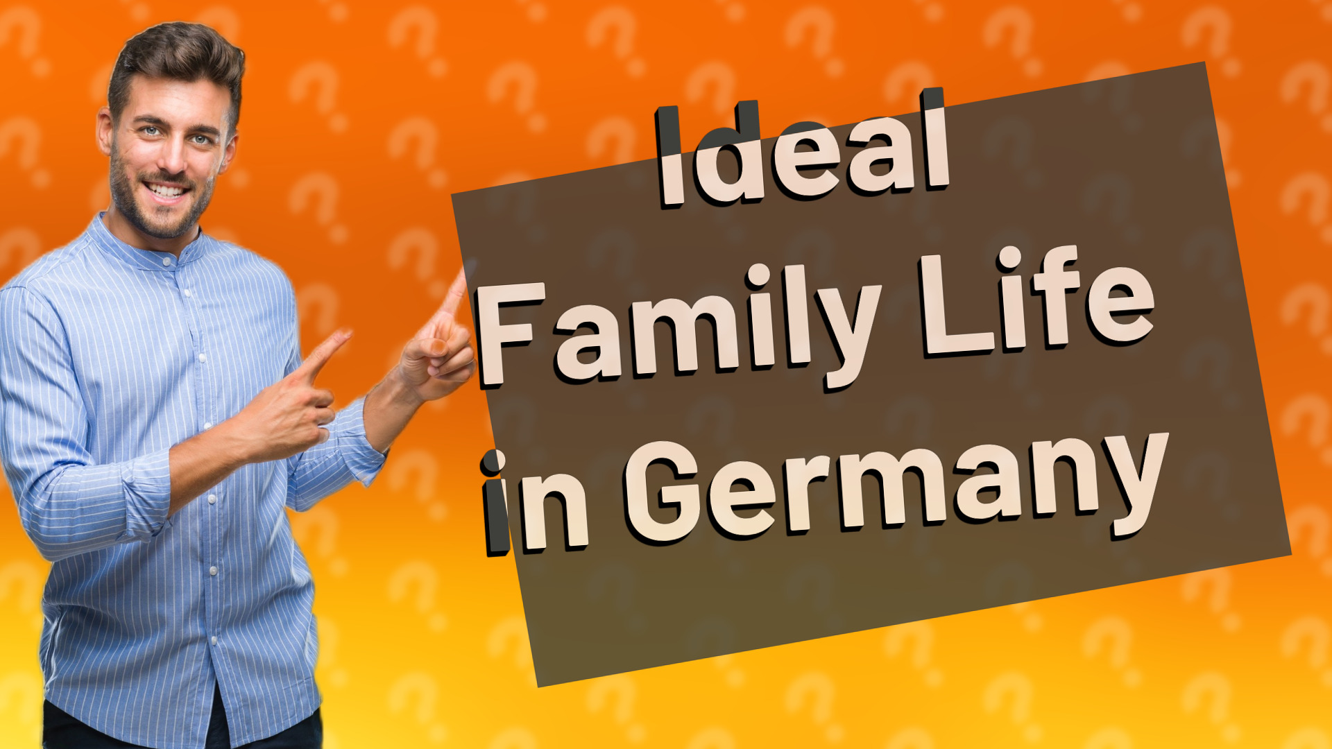 Ideal Family Life in Germany