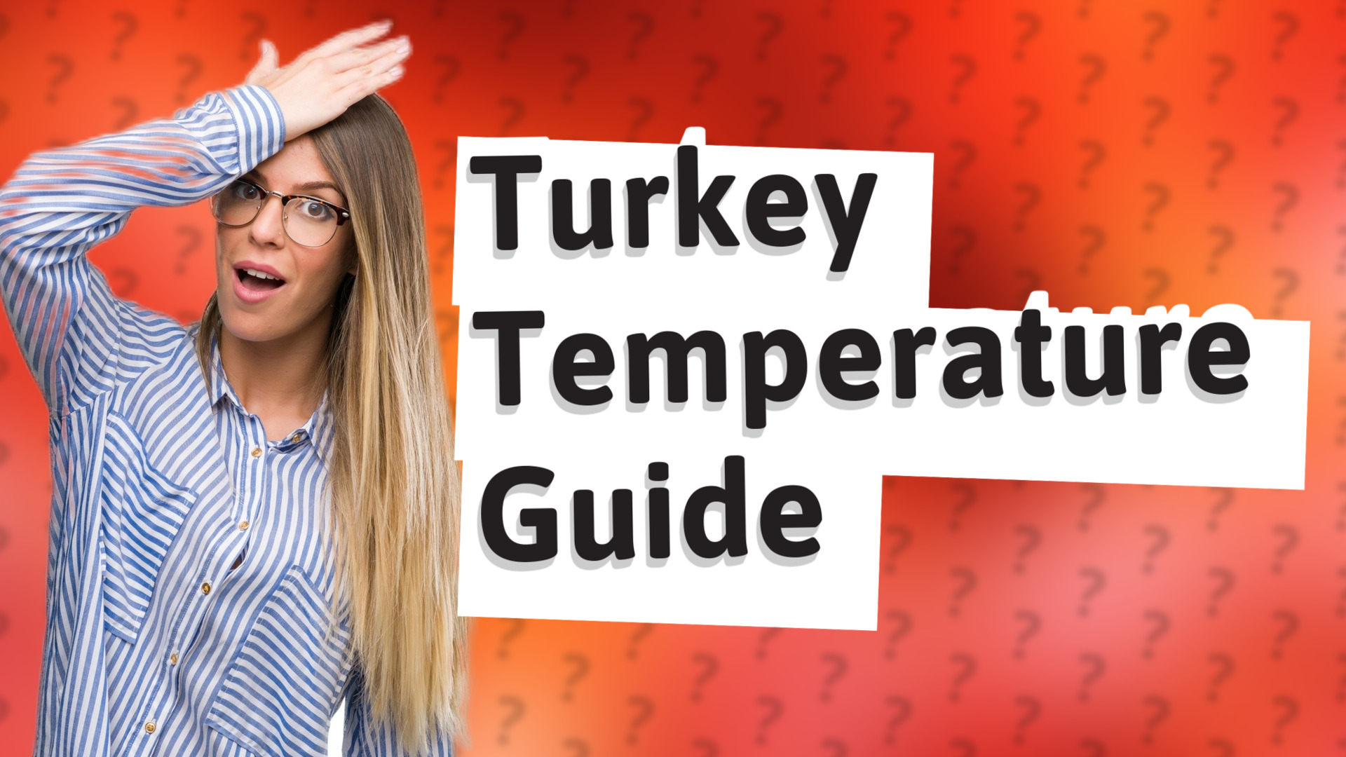 Turkey Temperature Guide