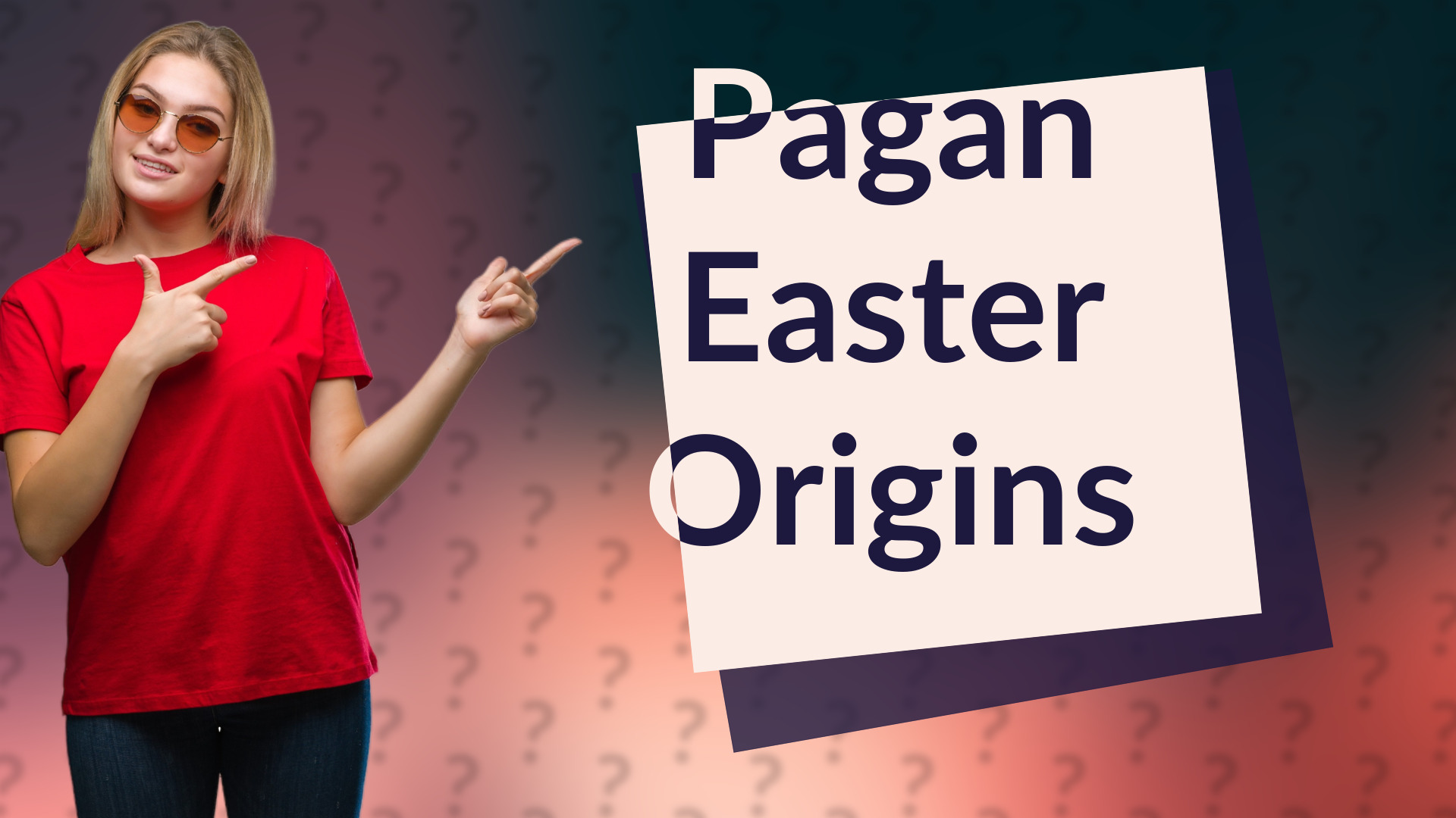 Pagan Easter Origins