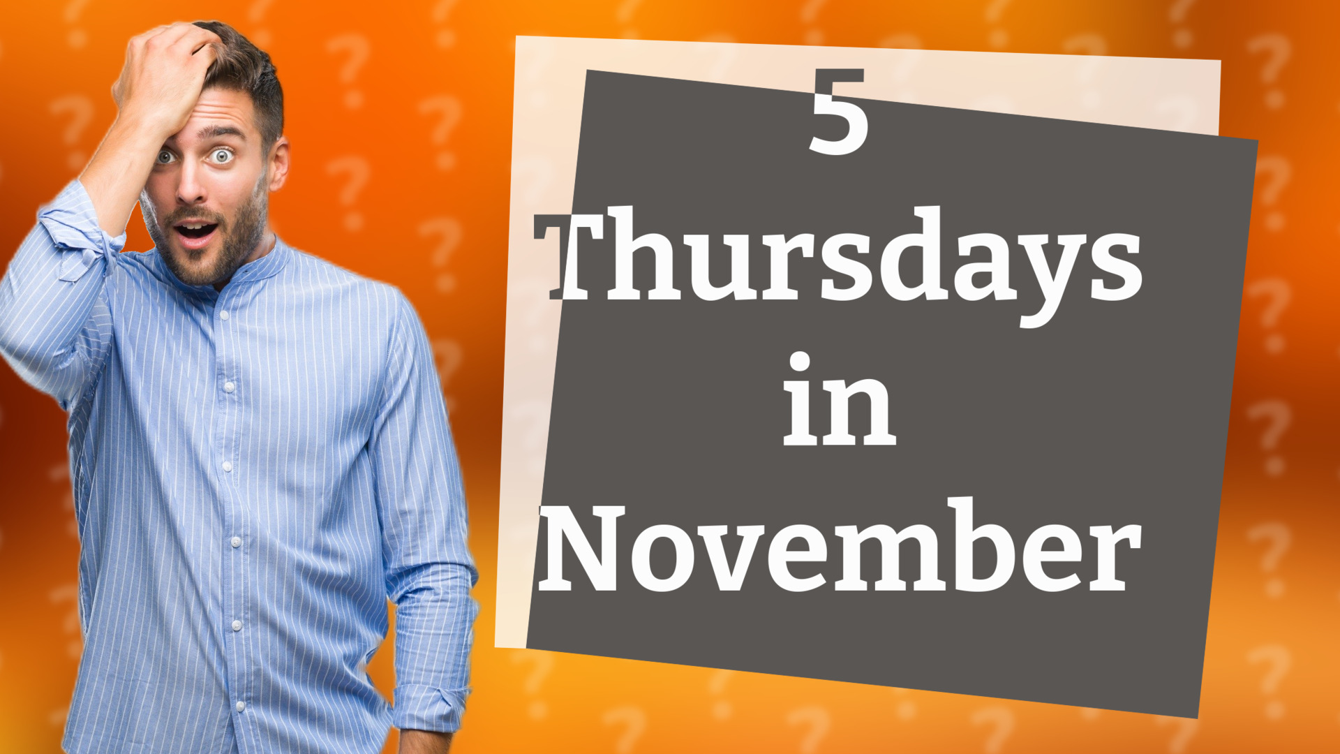 5 Thursdays in November