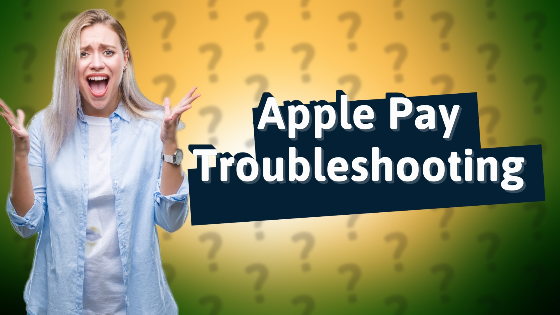 Apple Pay Troubleshooting