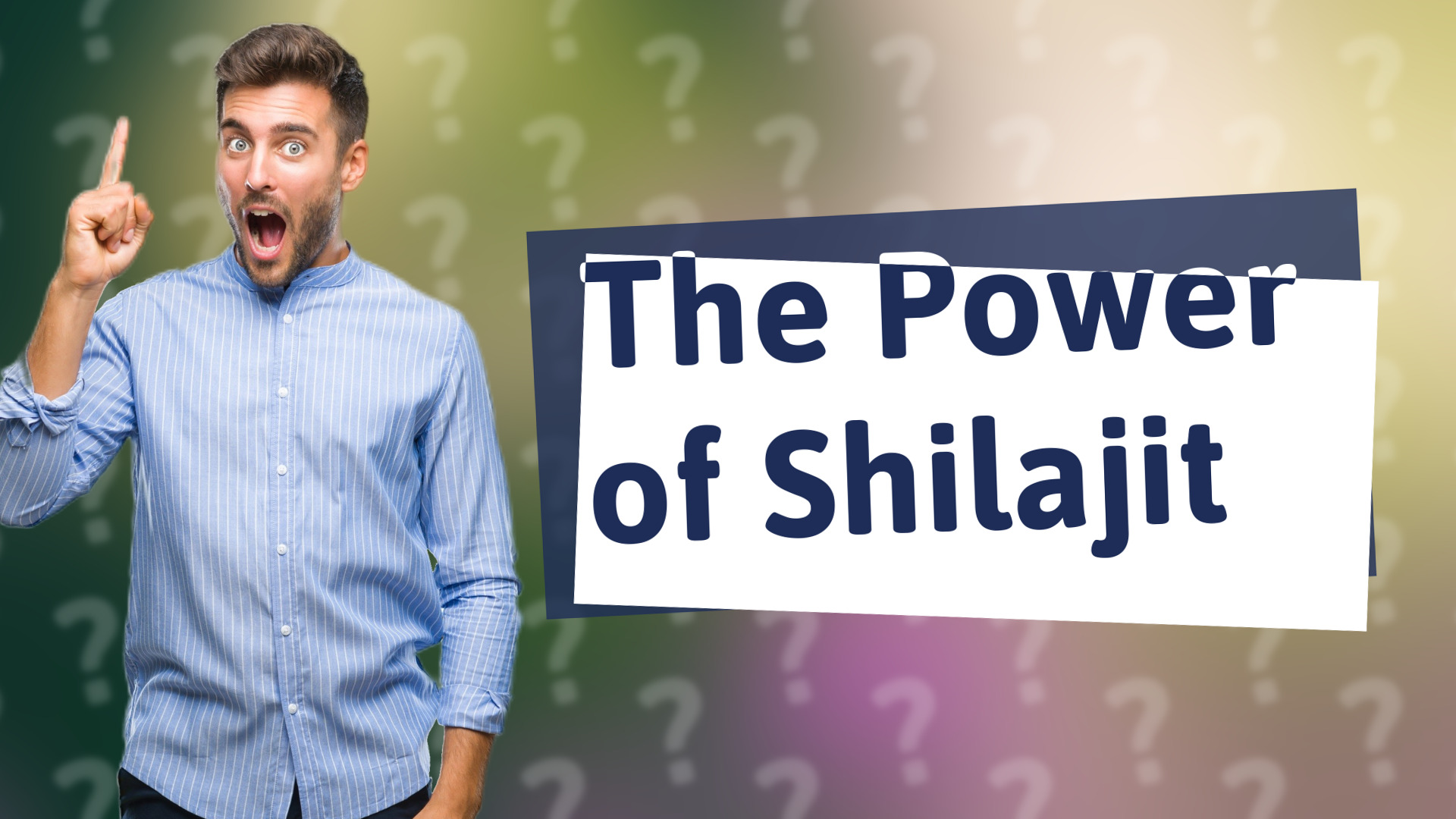 The Power of Shilajit