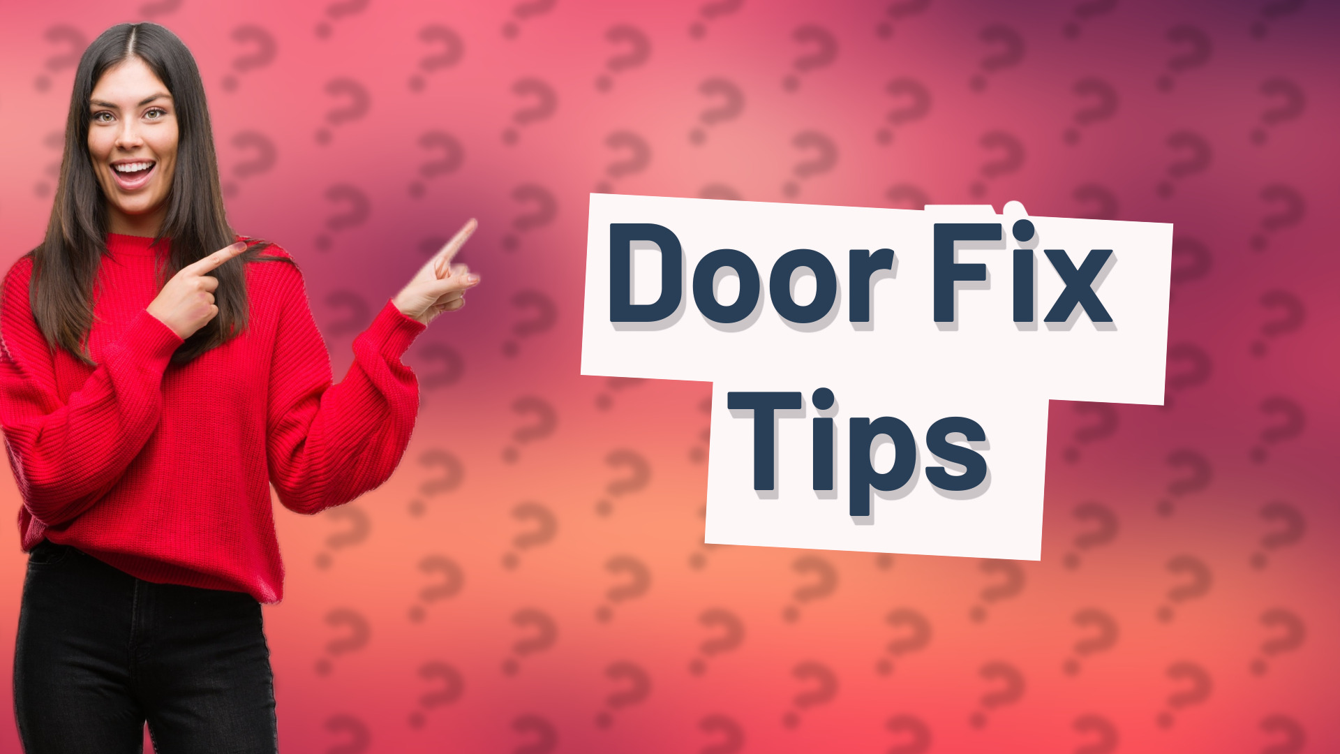 Door Fix Tips