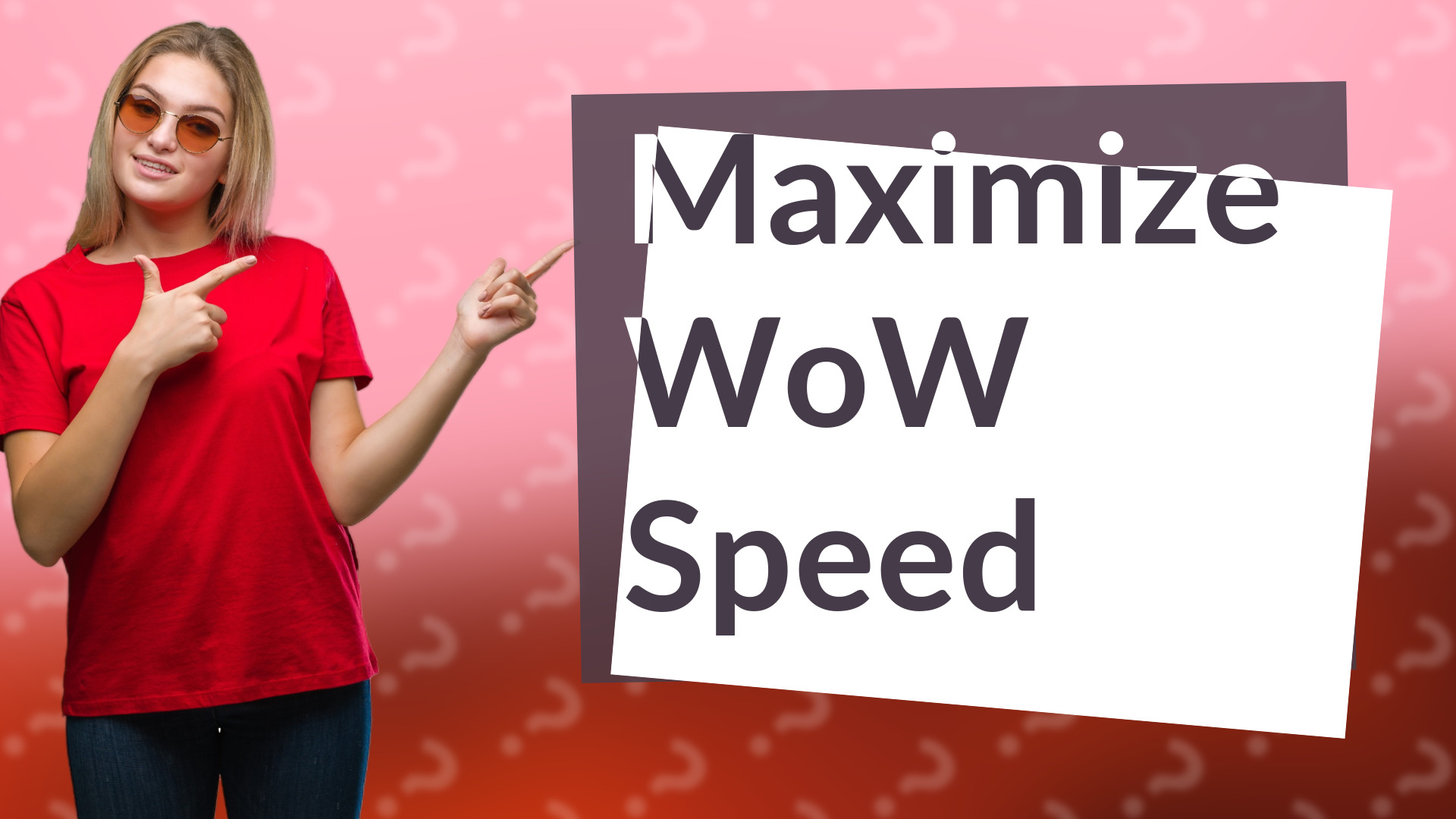 Maximize WoW Speed