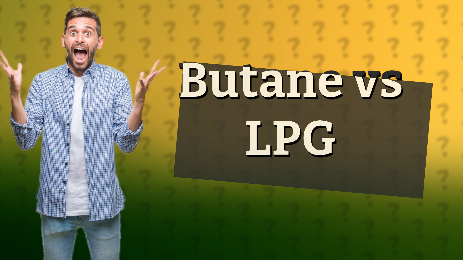 Butane vs LPG