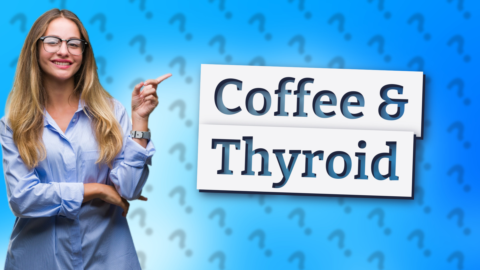 Coffee & Thyroid