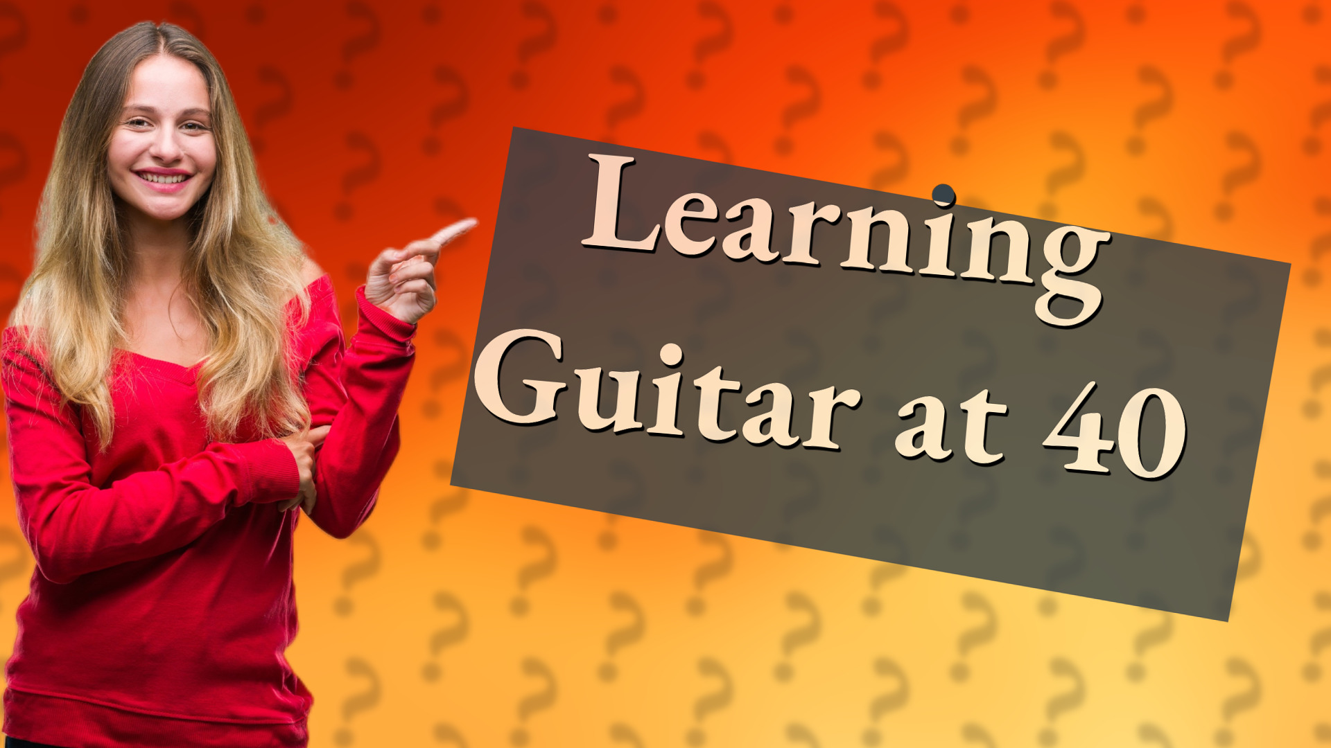 Learning Guitar at 40