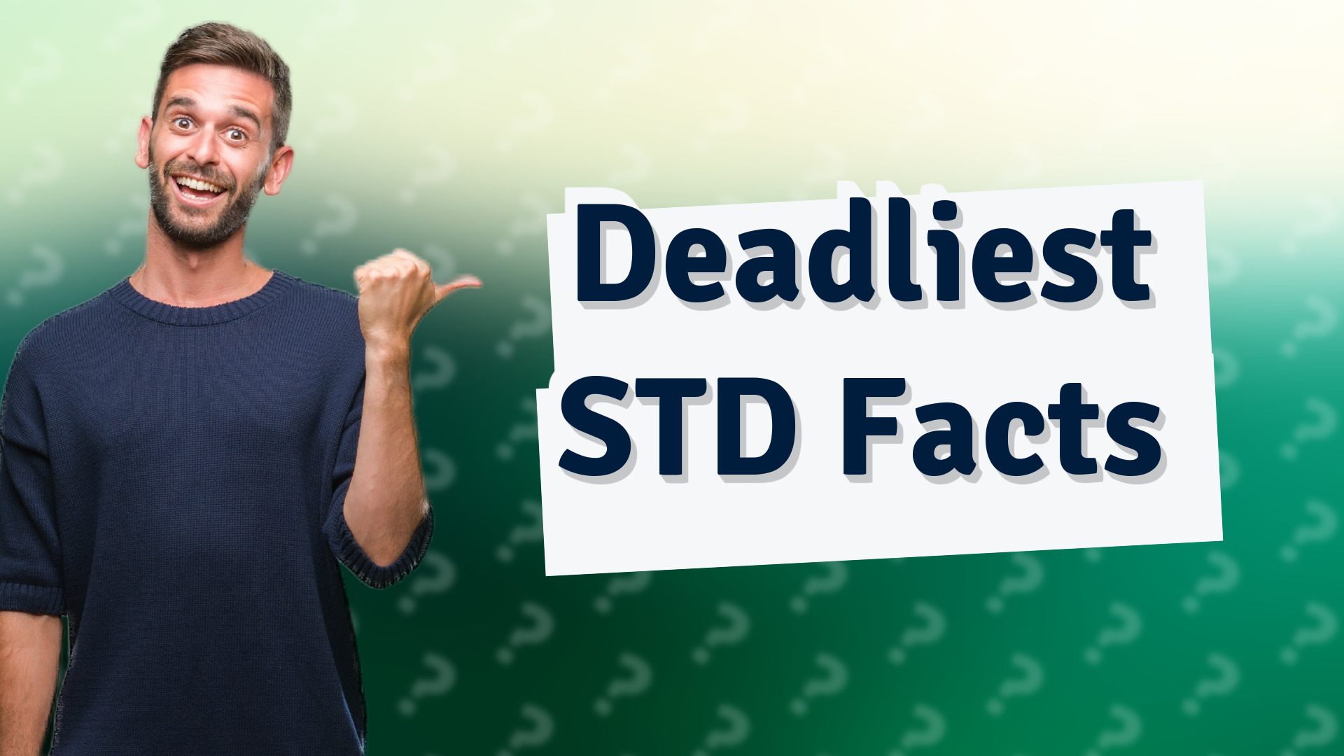Deadliest STD Facts