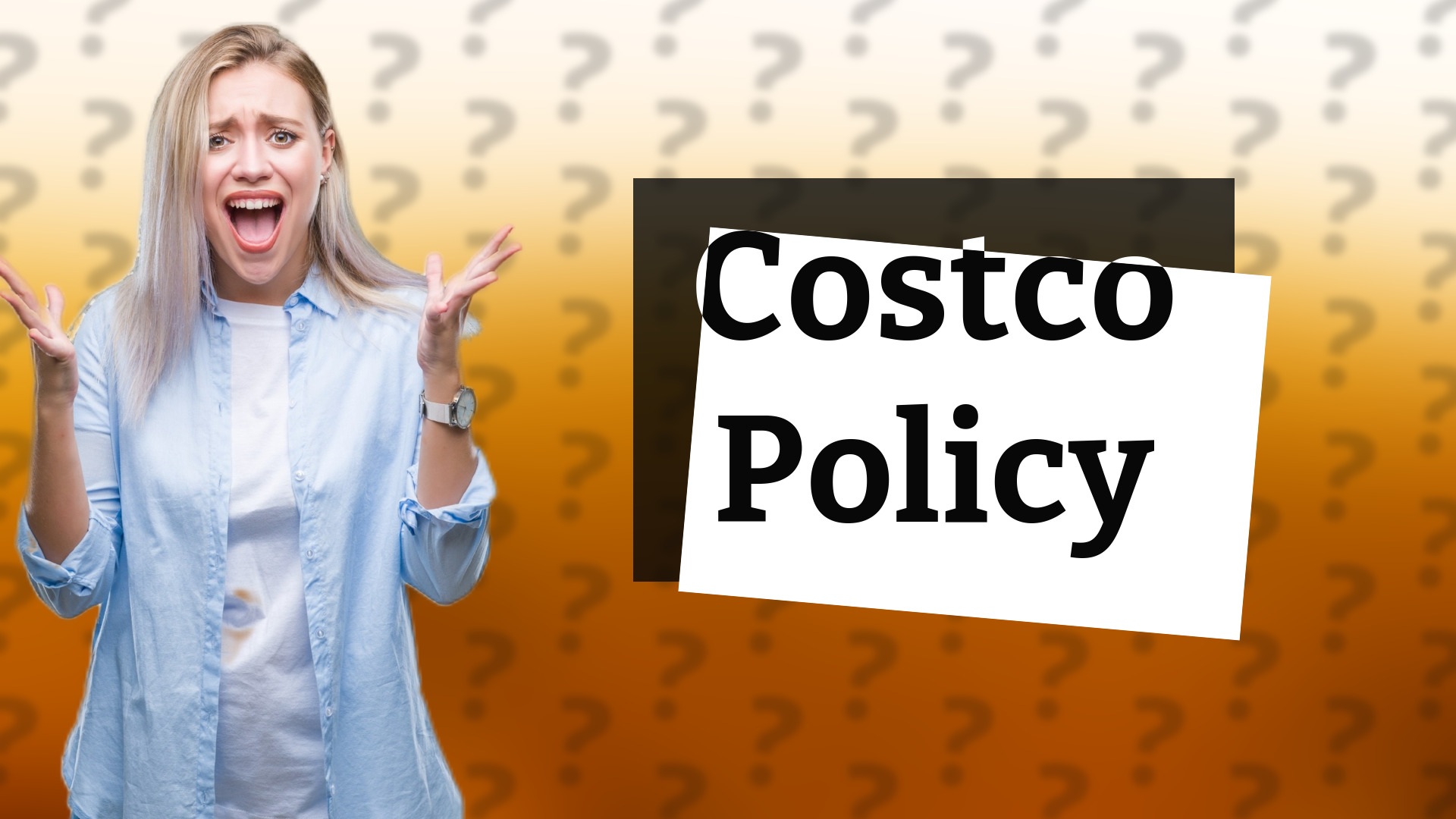 Costco Policy