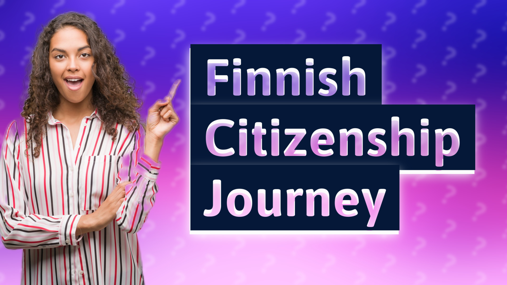 Finnish Citizenship Journey
