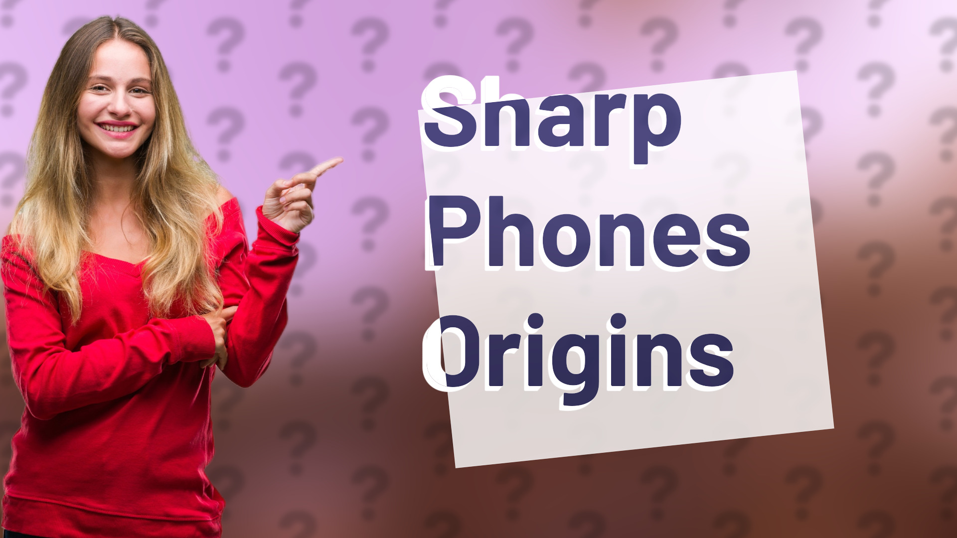 Sharp Phones Origins