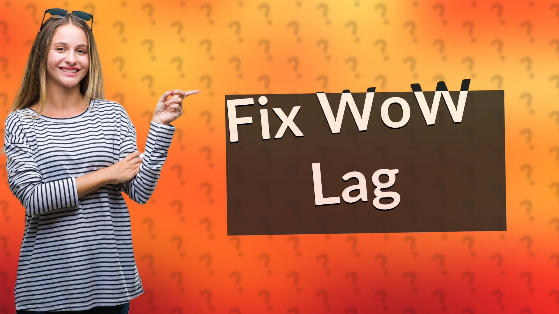 Fix WoW Lag
