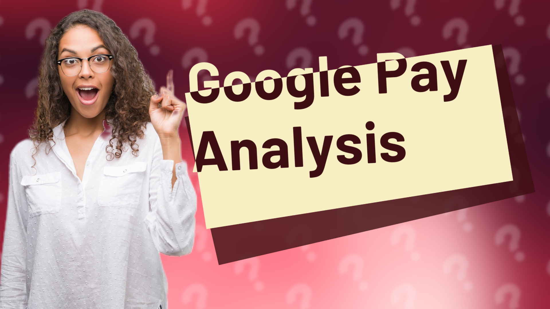 Google Pay Analysis