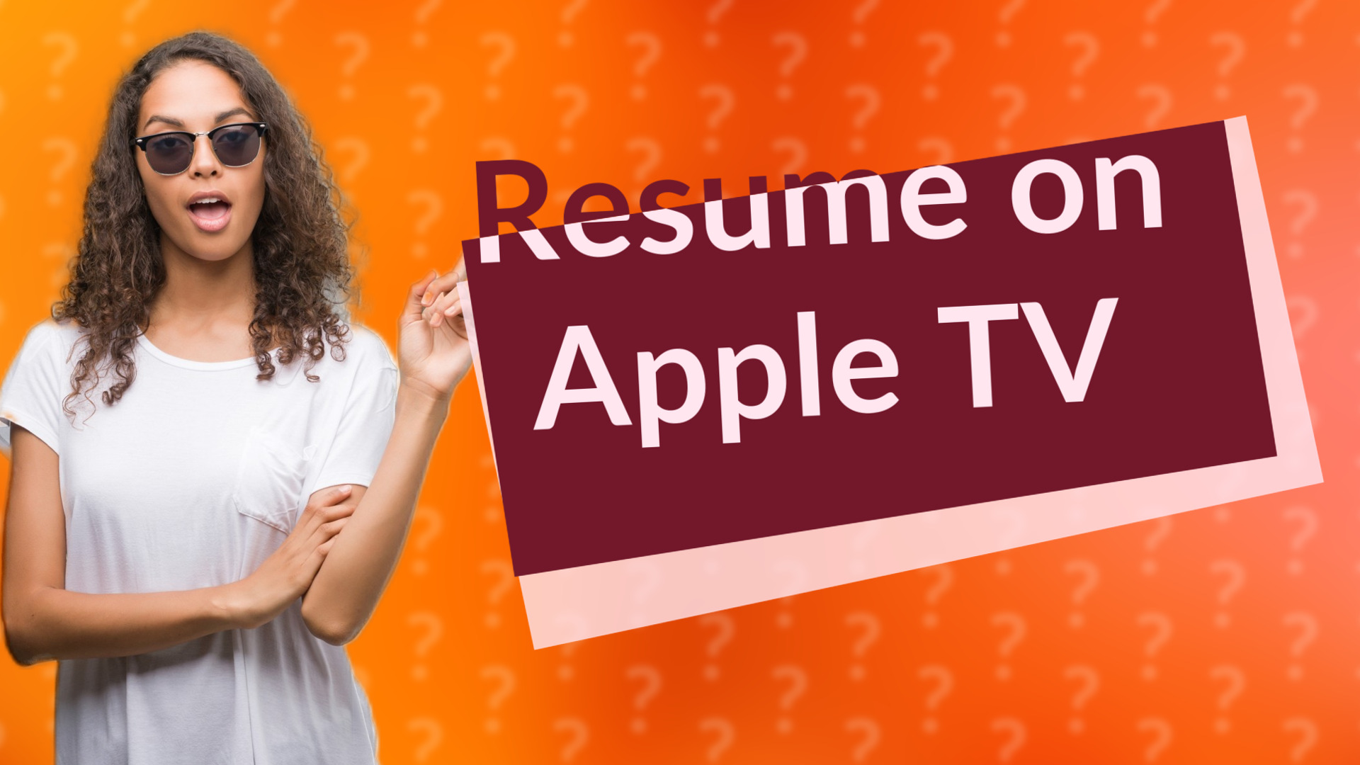Resume on Apple TV