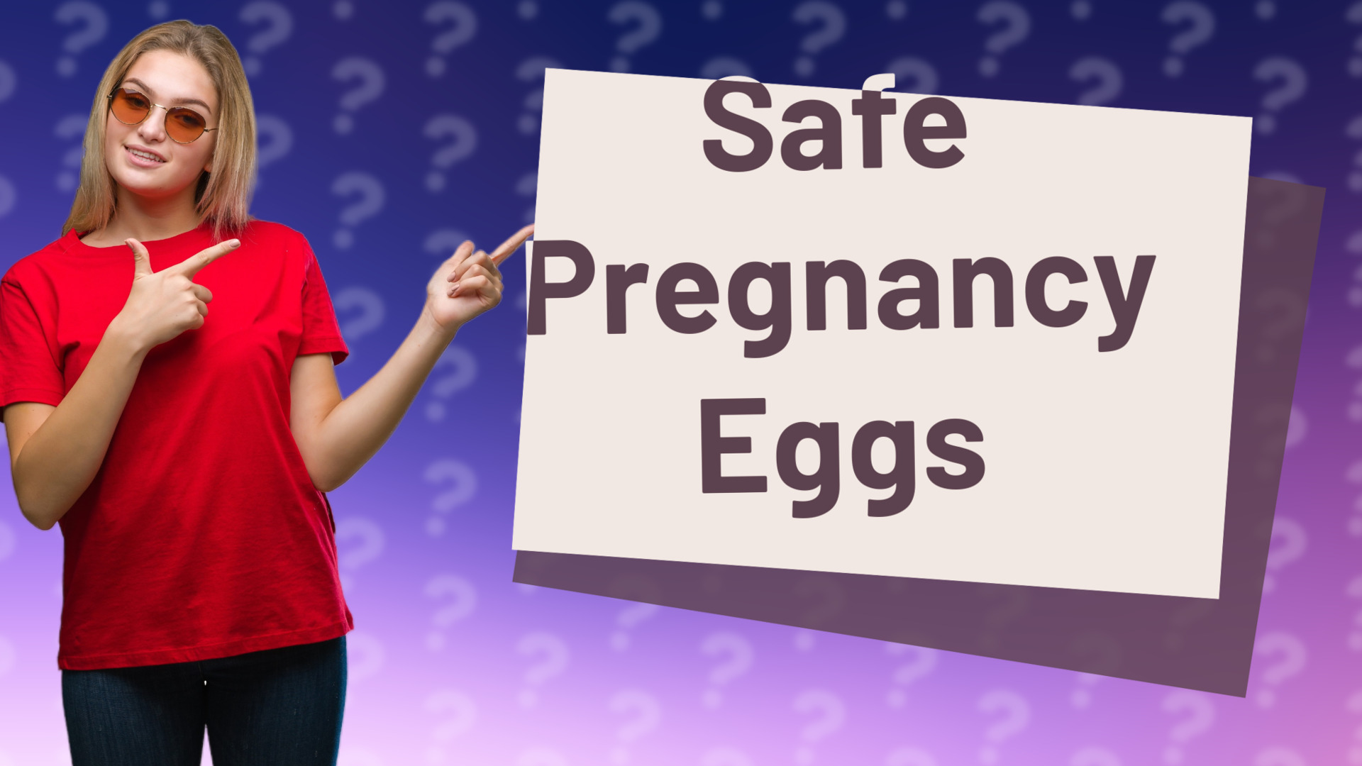 Safe Pregnancy Eggs