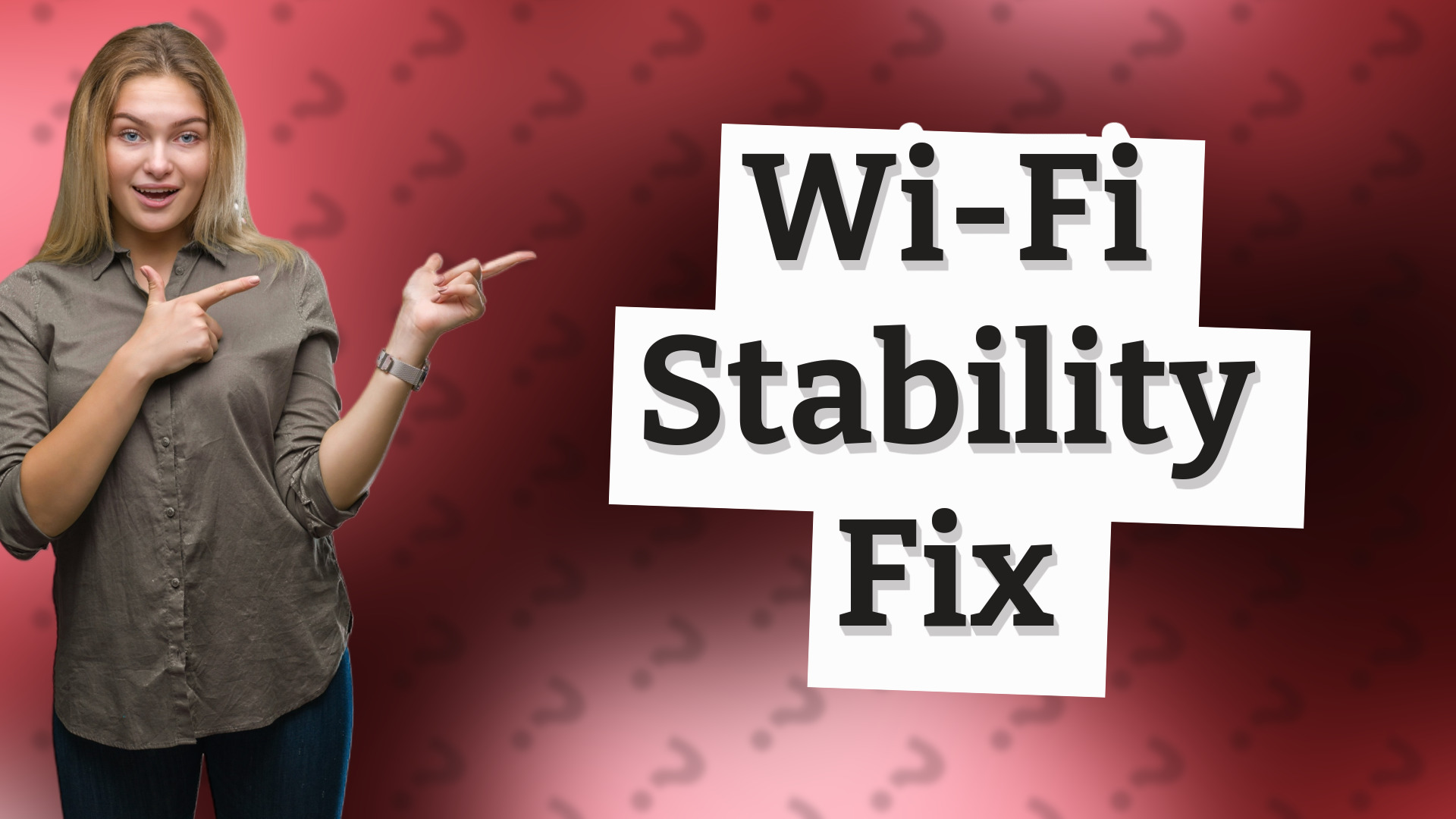 Wi-Fi Stability Fix