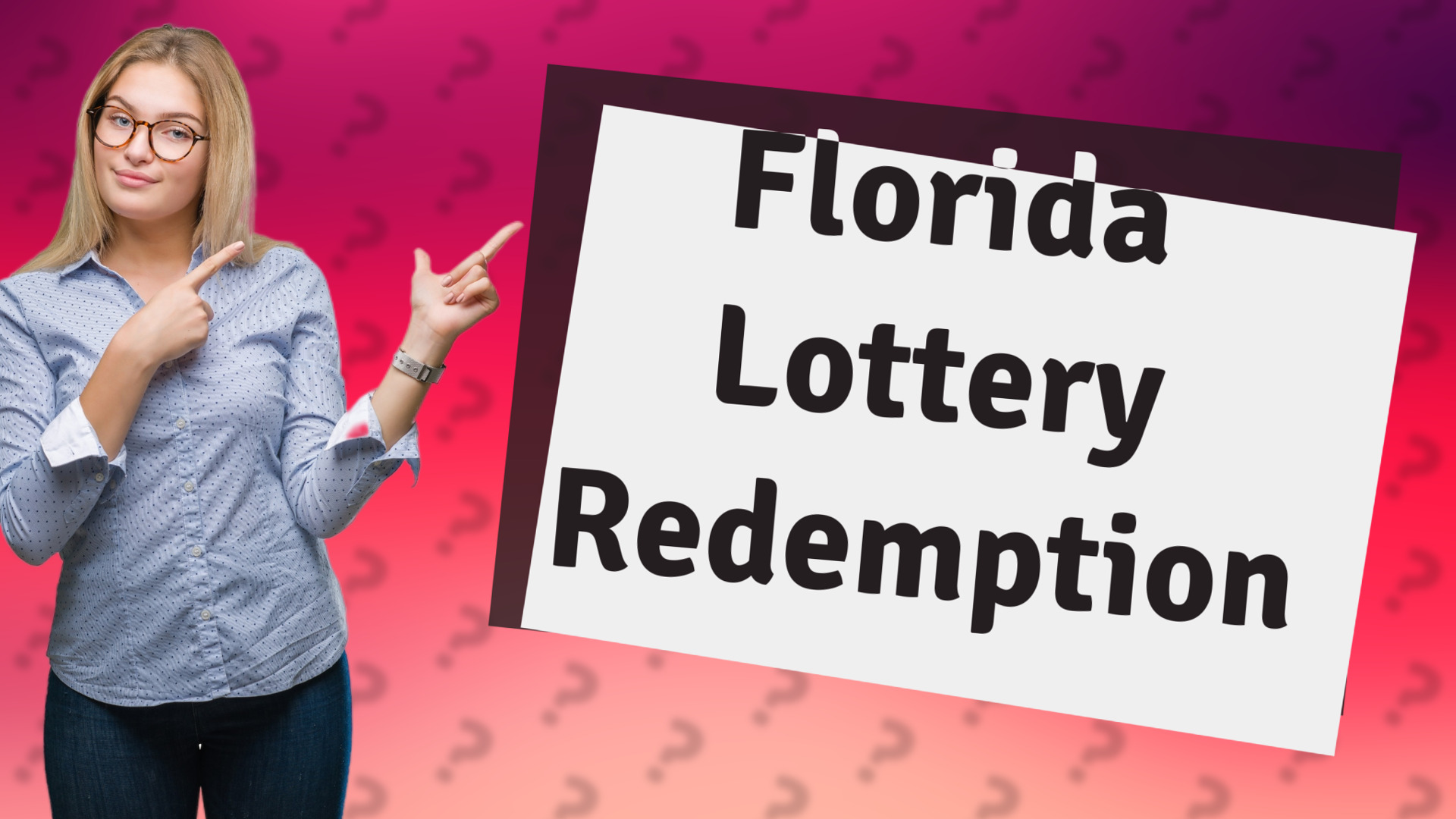 Florida Lottery Redemption