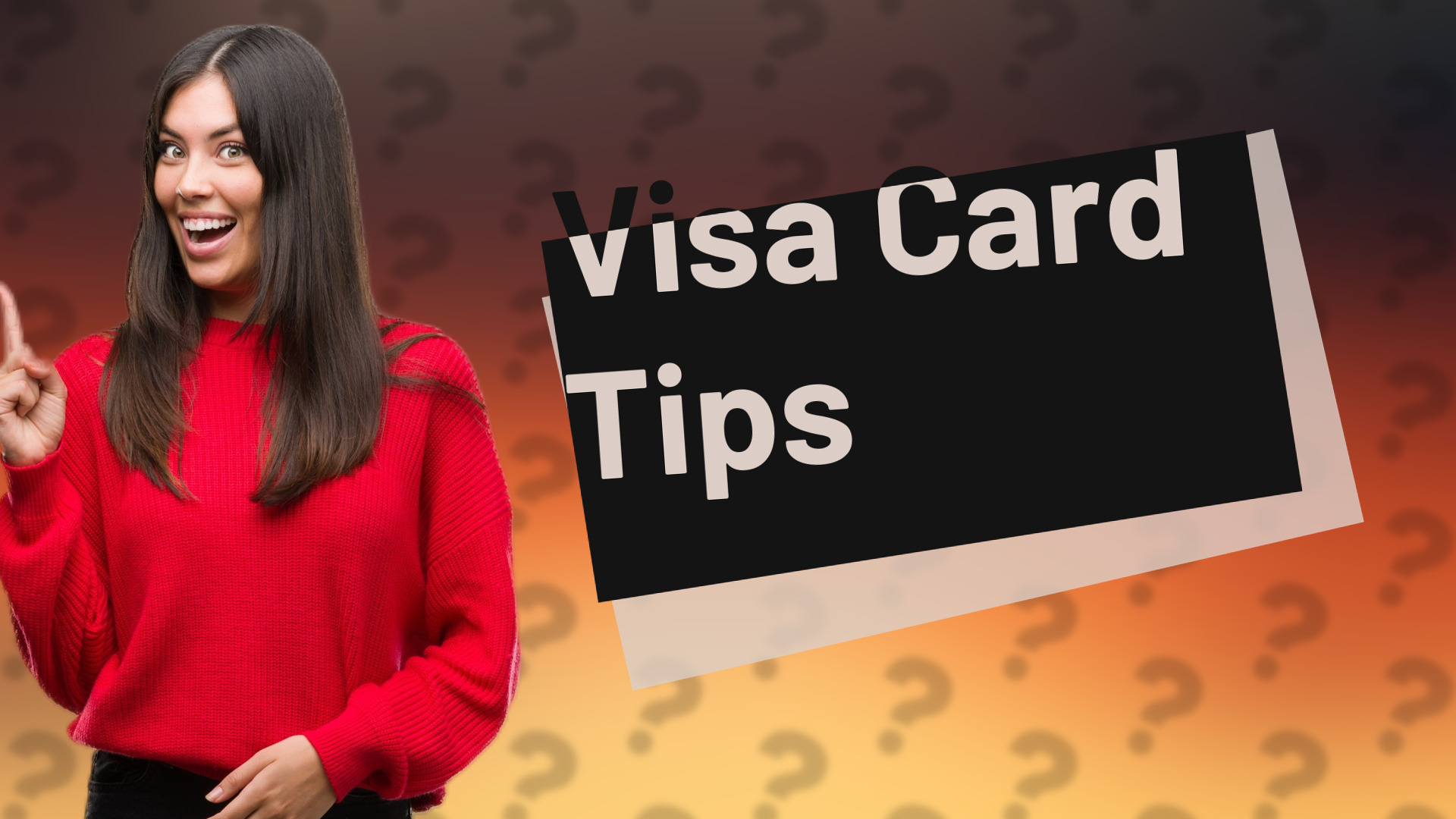 Visa Card Tips