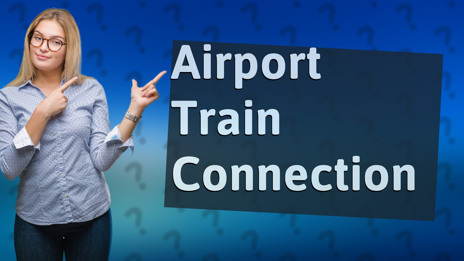 Airport Train Connection