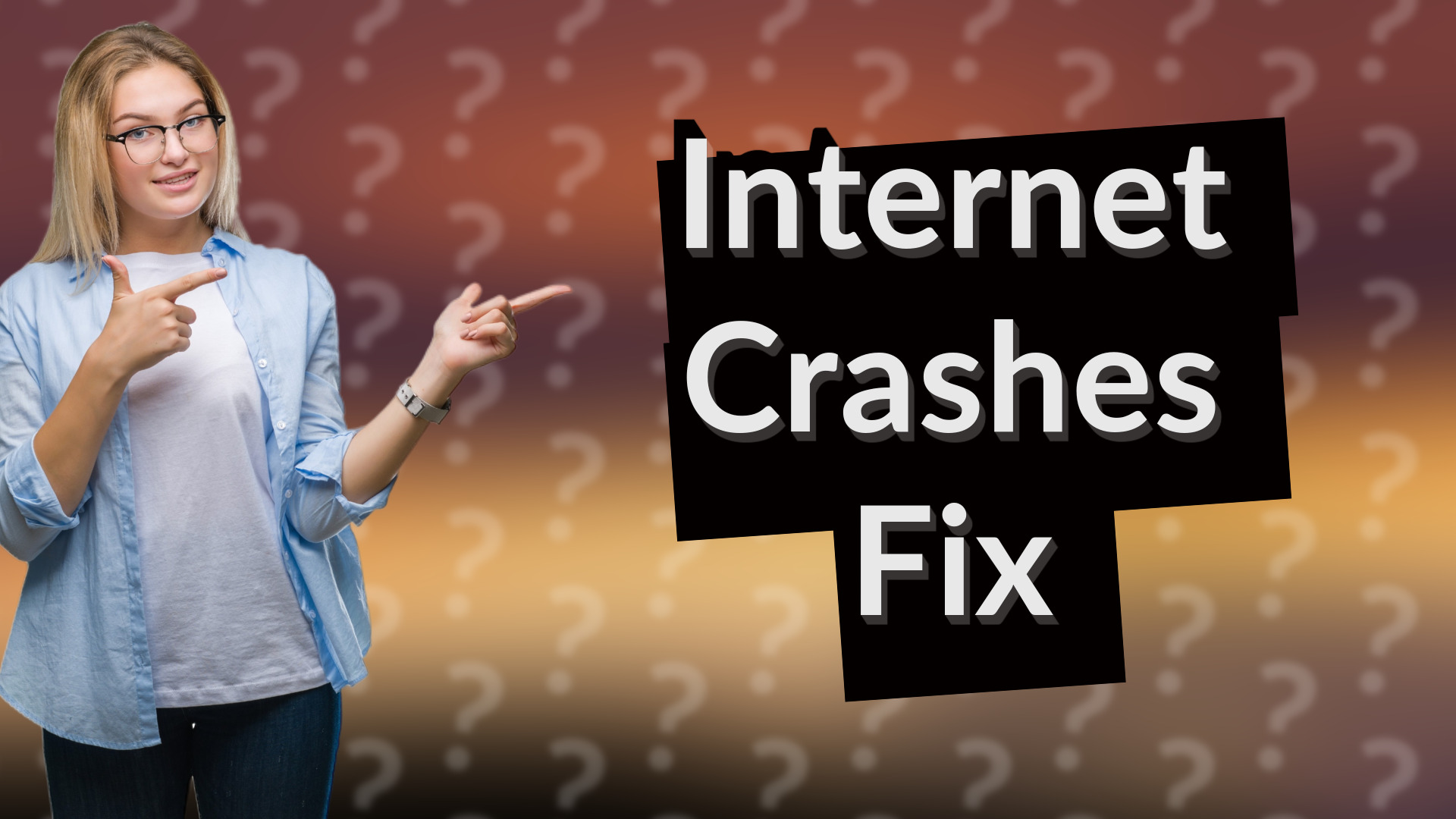 Internet Crashes Fix