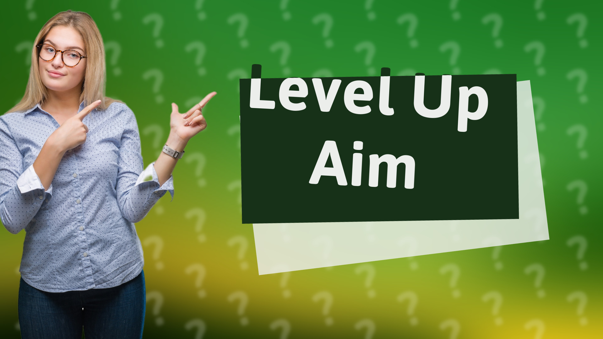 Level Up Aim