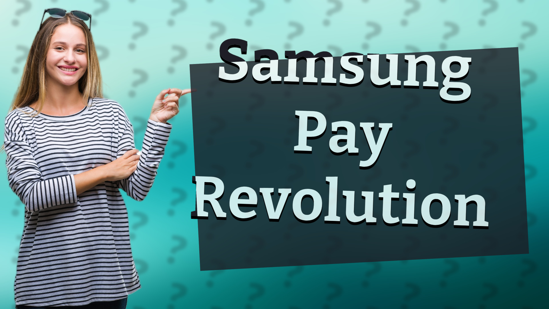 Samsung Pay Revolution