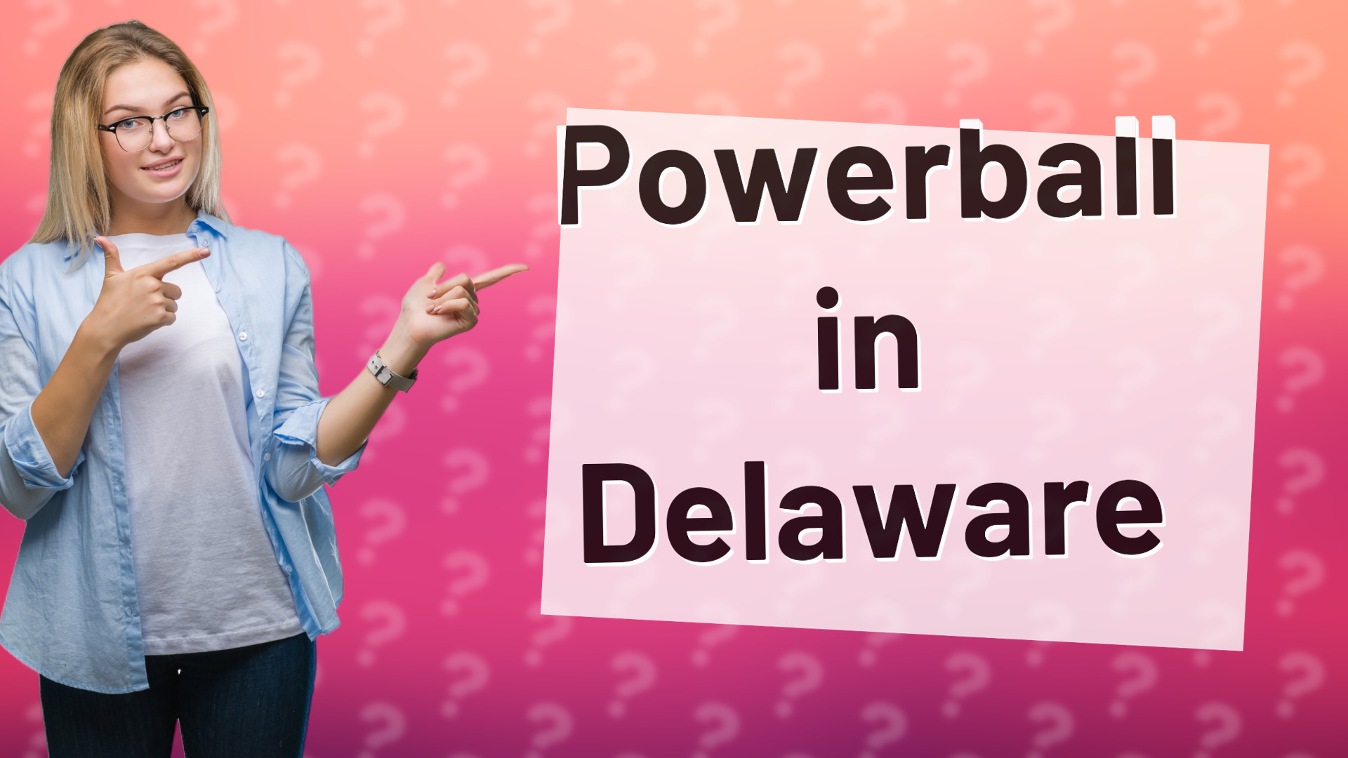 Powerball in Delaware