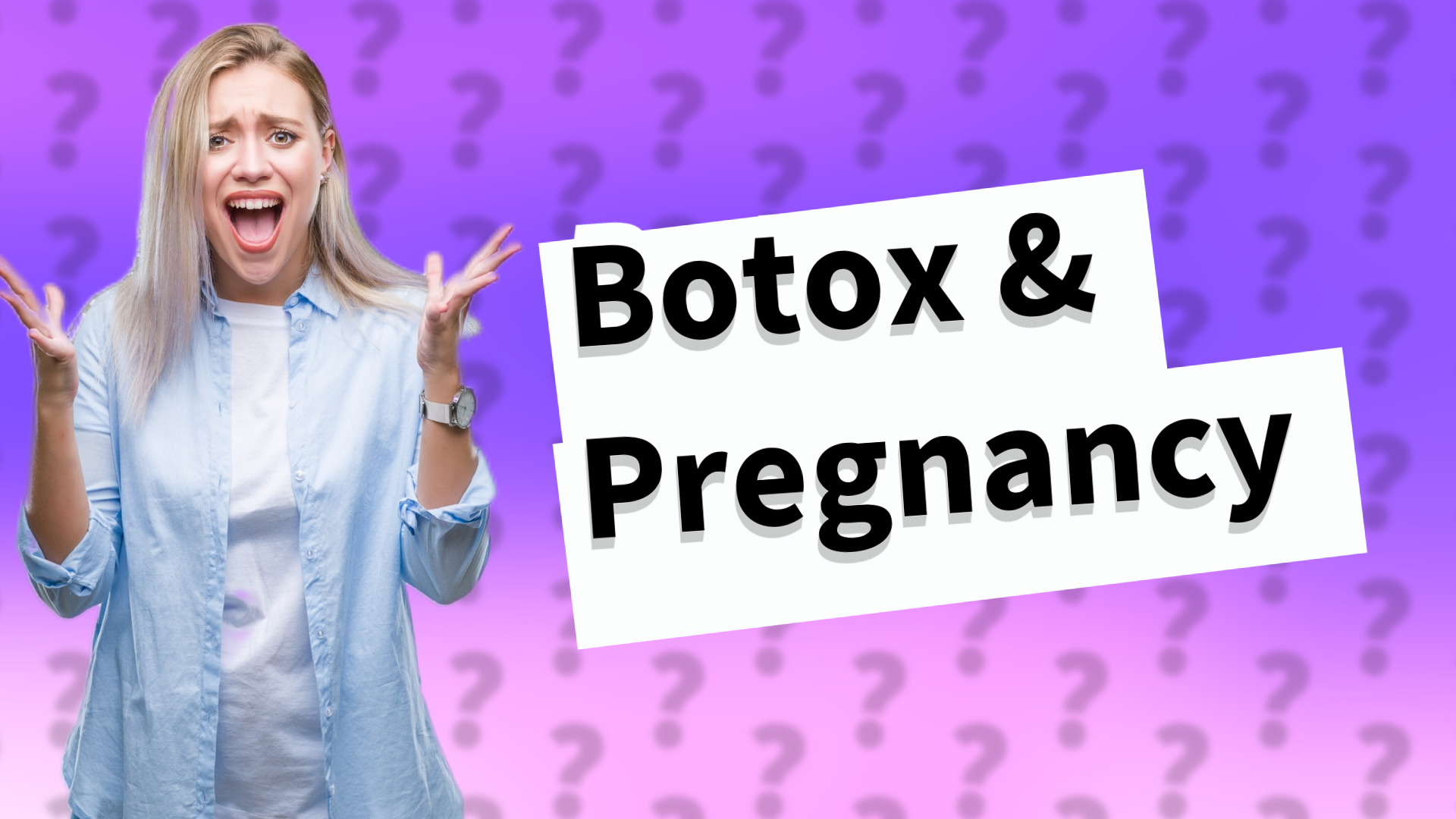 Botox & Pregnancy