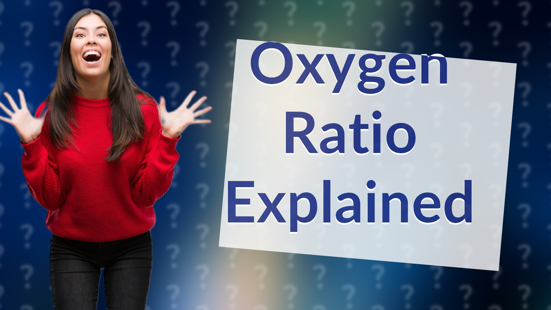 Oxygen Ratio Explained