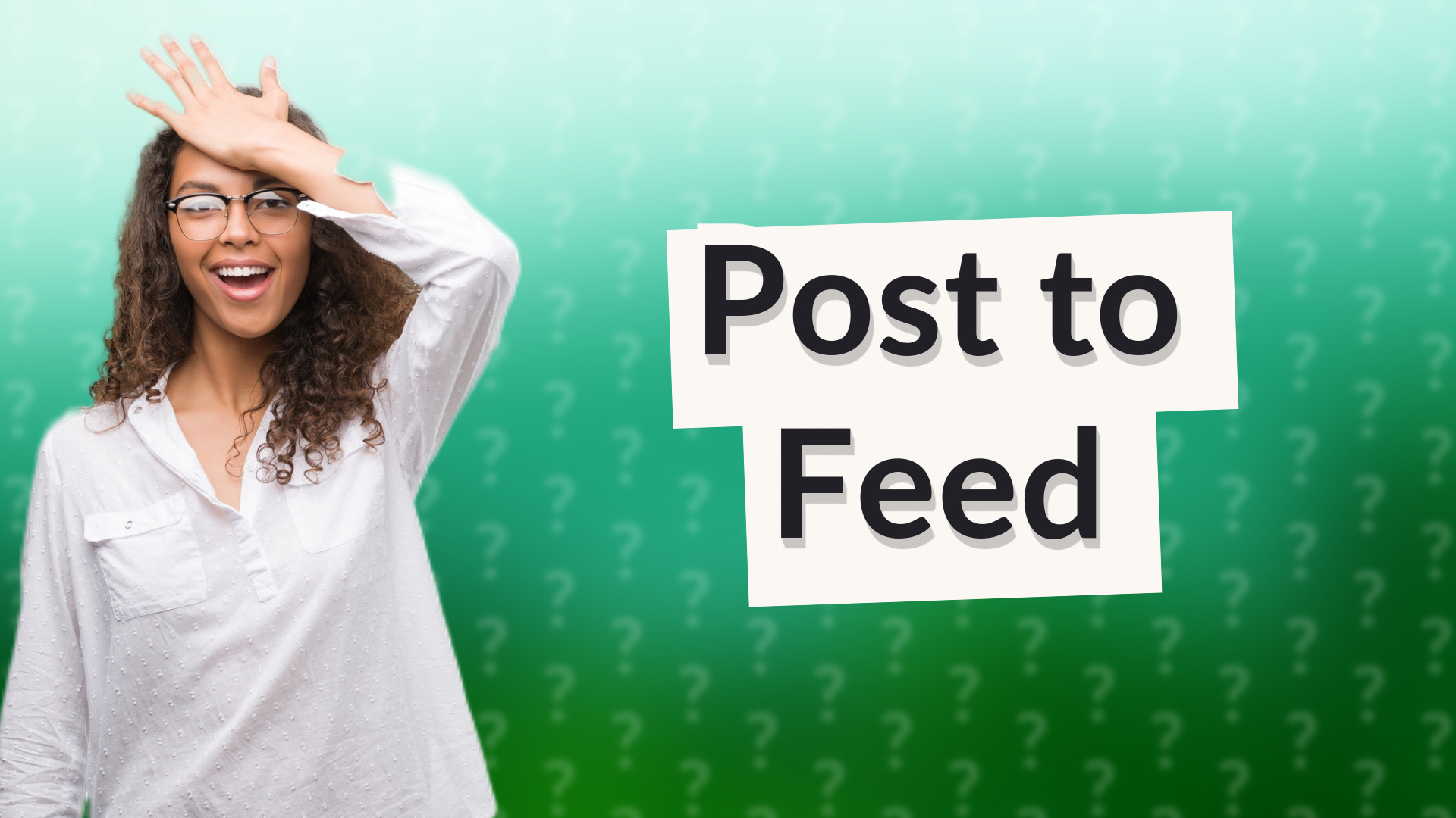 Post to Feed
