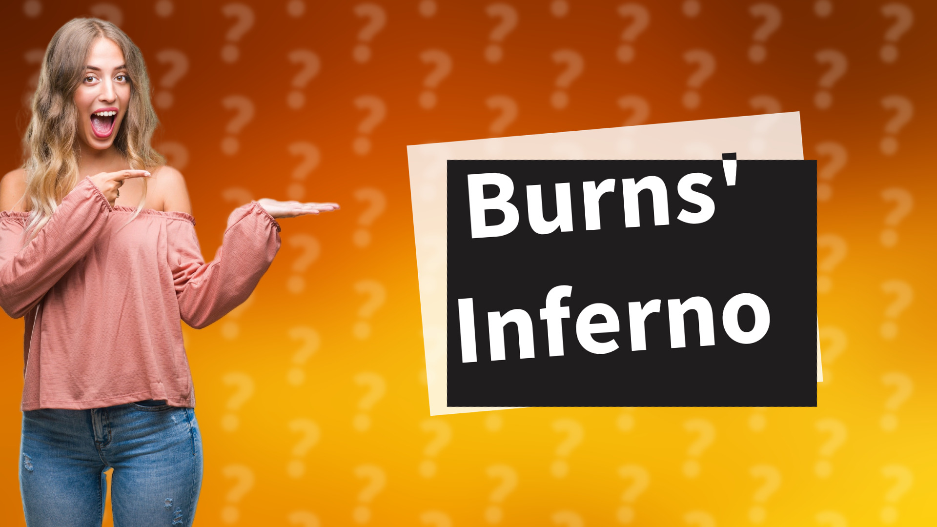 Burns' Inferno