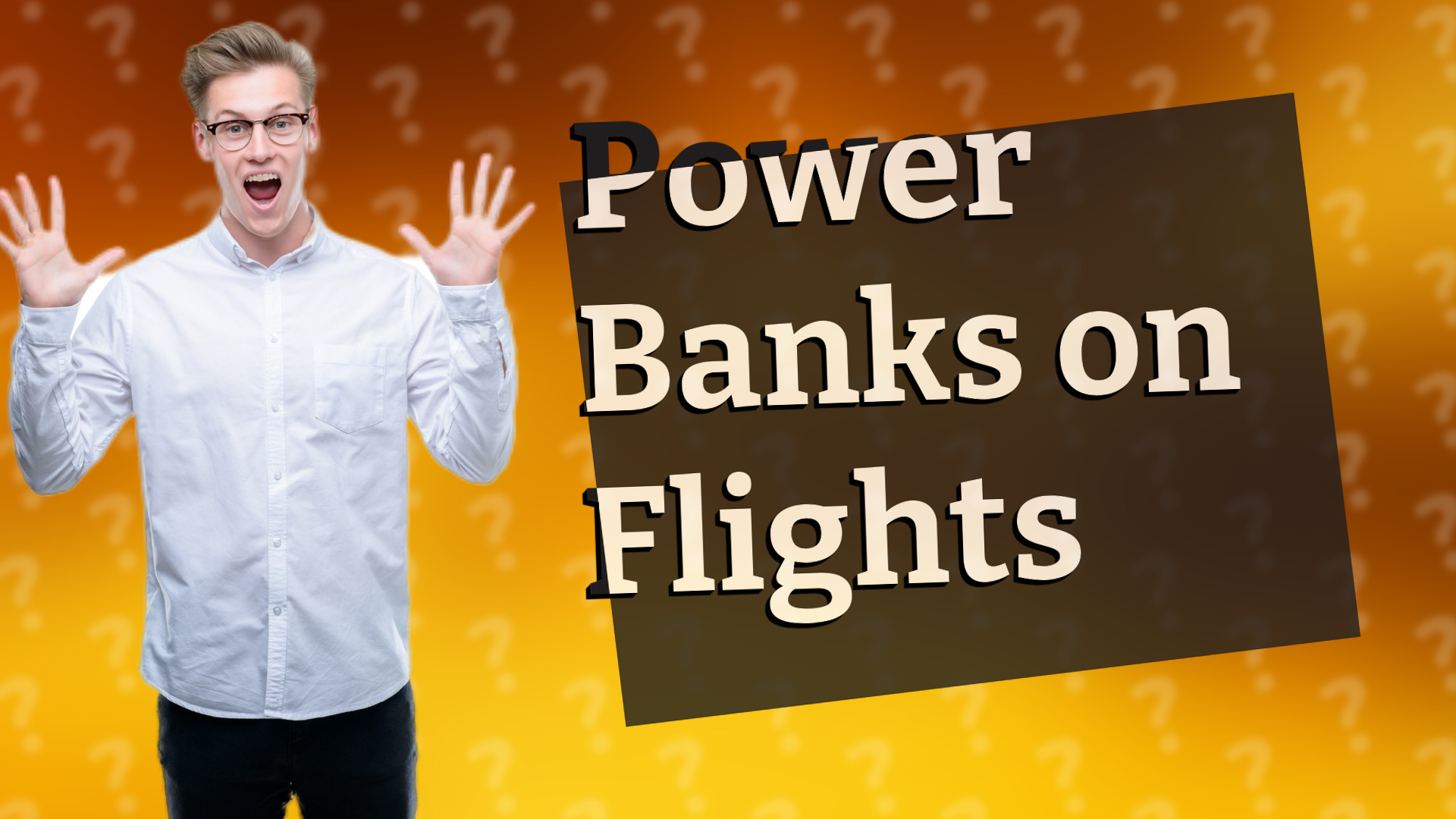 Power Banks on Flights