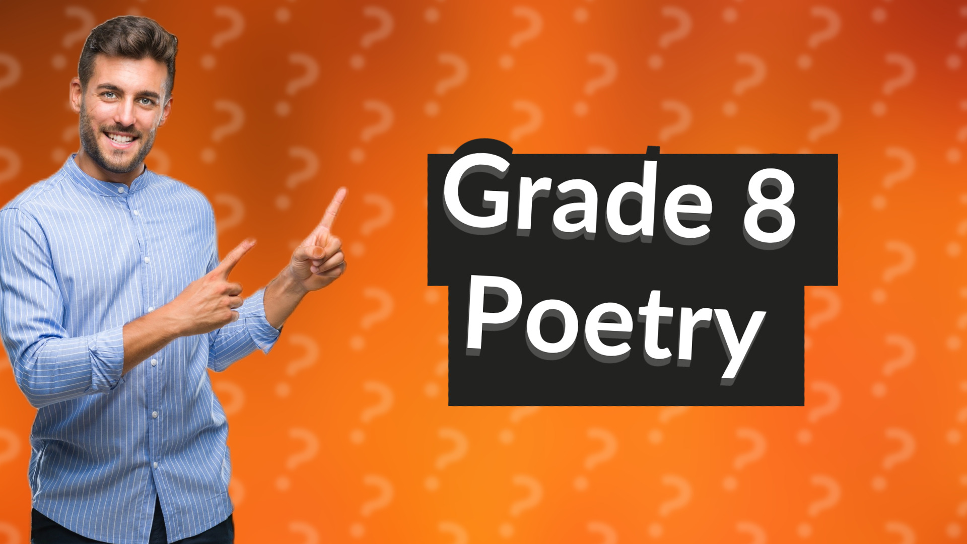 Grade 8 Poetry