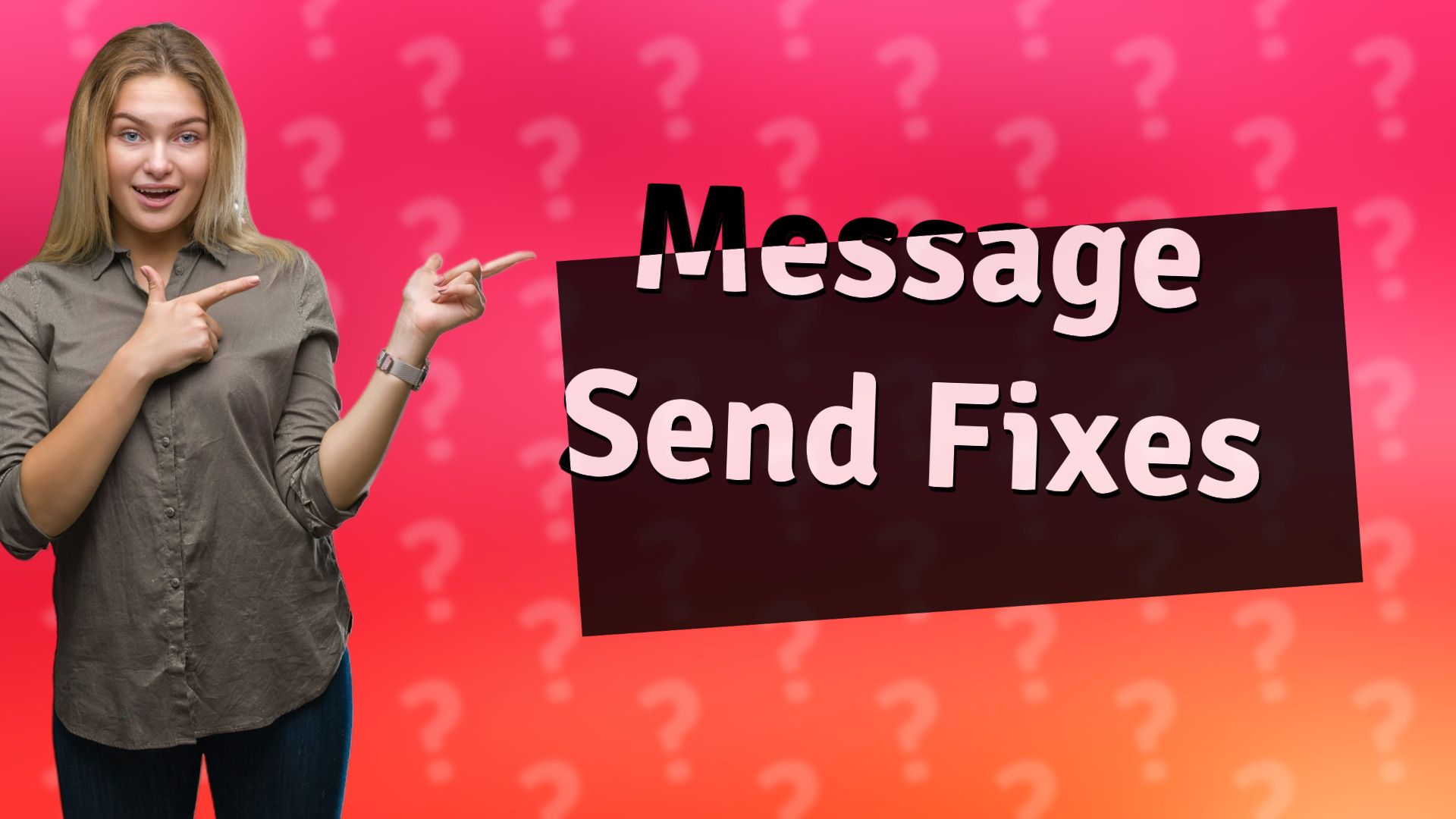 Message Send Fixes