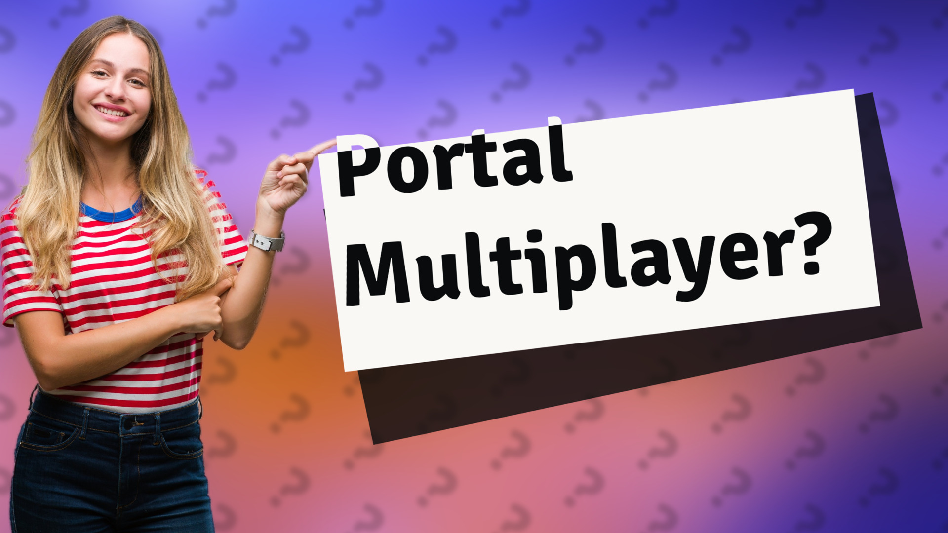 Portal Multiplayer?