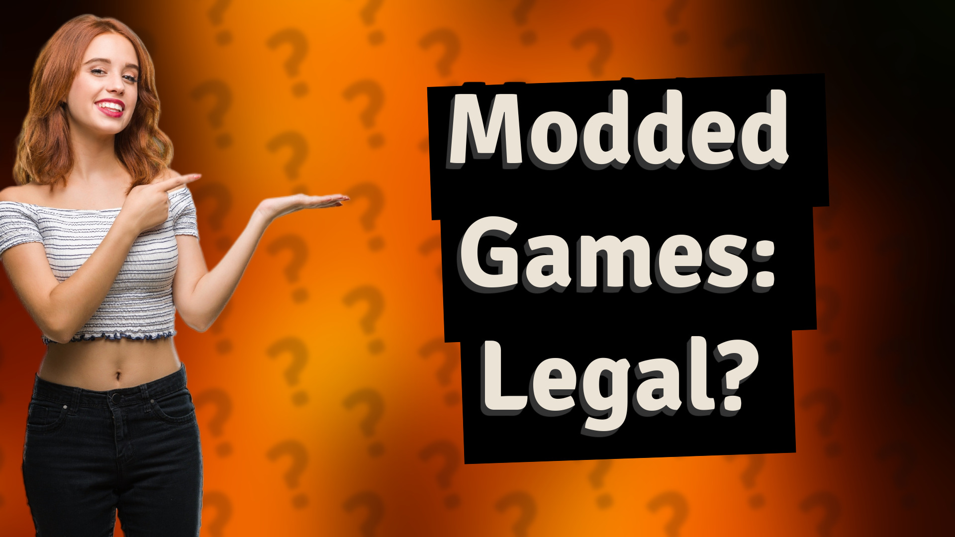 Modded Games: Legal?