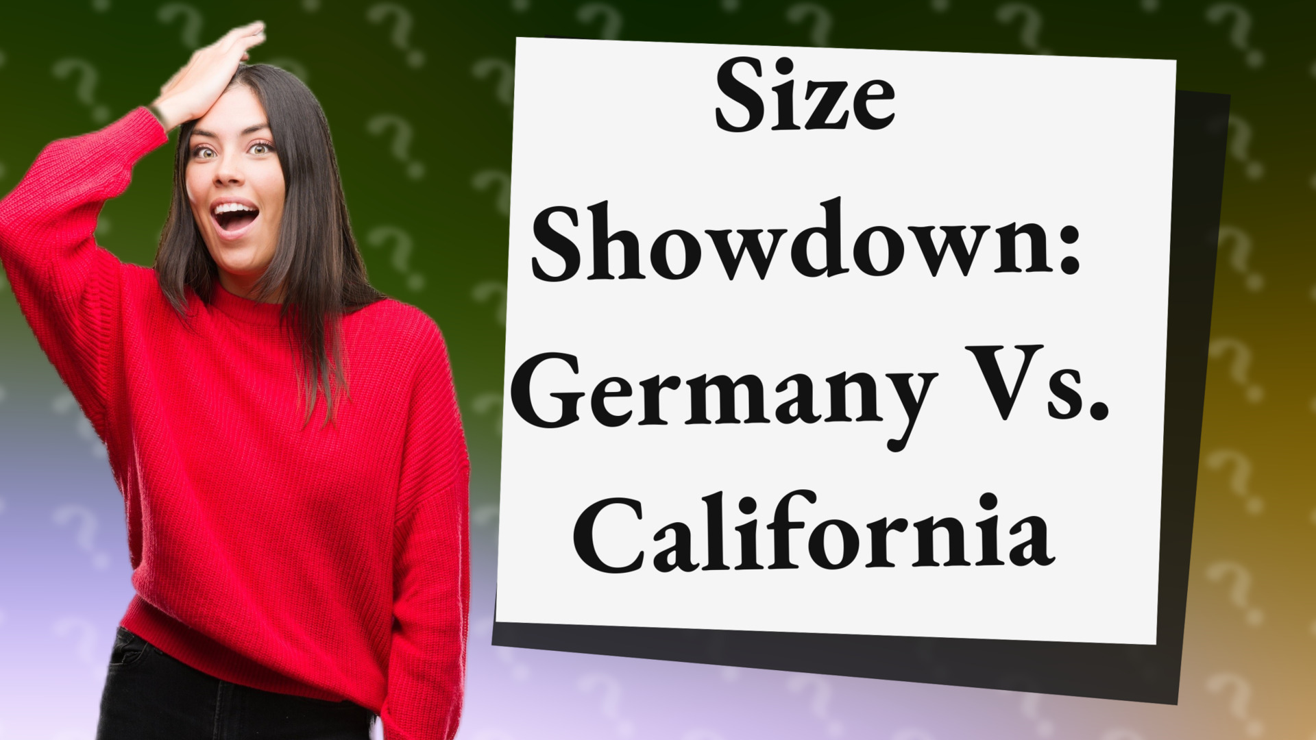 Size Showdown: Germany Vs. California