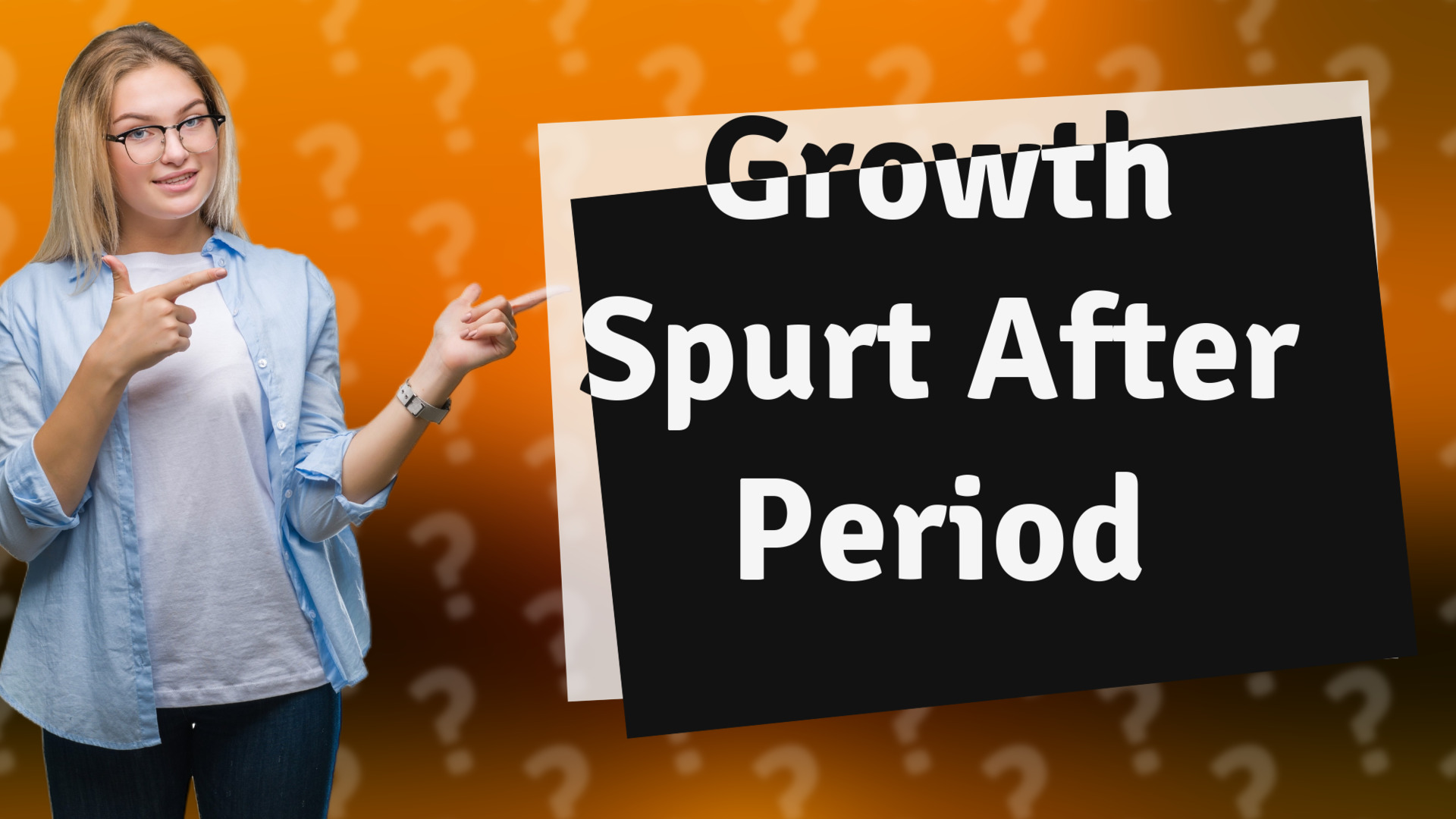 Growth Spurt After Period