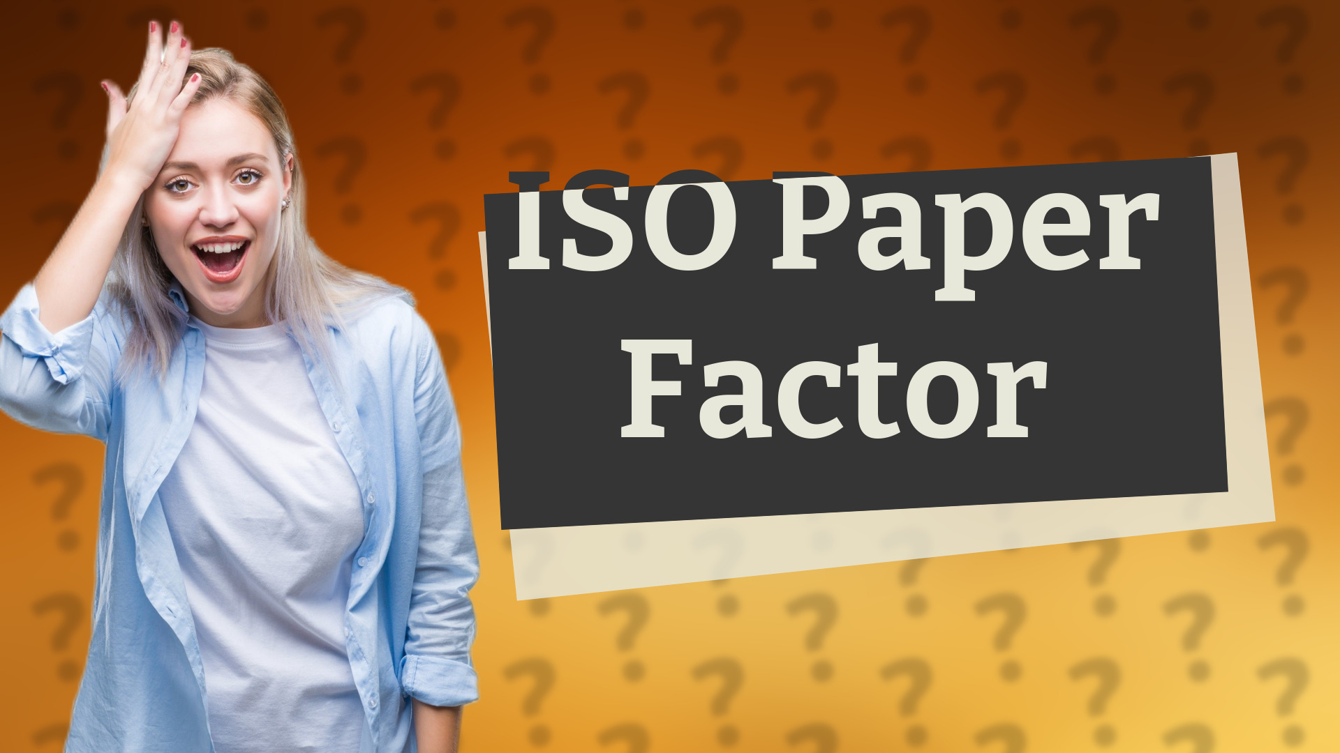 ISO Paper Factor