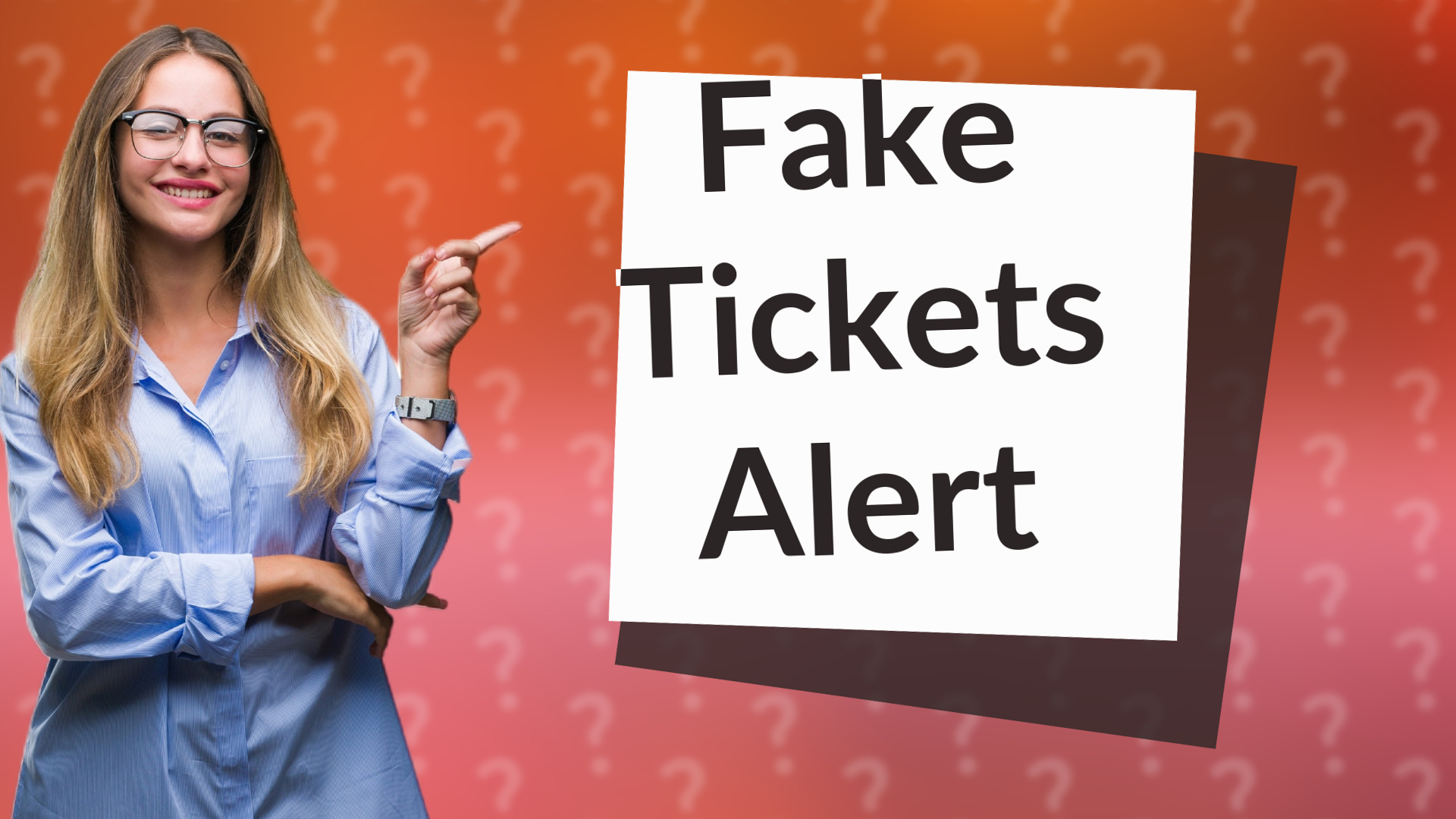 Fake Tickets Alert