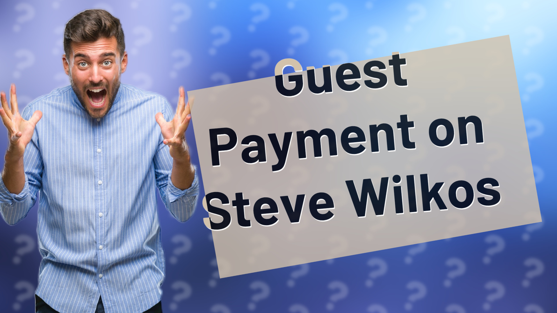 Guest Payment on Steve Wilkos