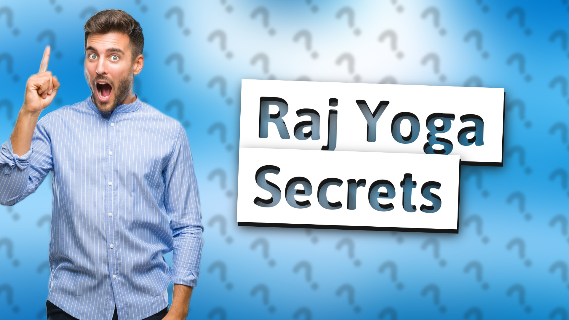Raj Yoga Secrets