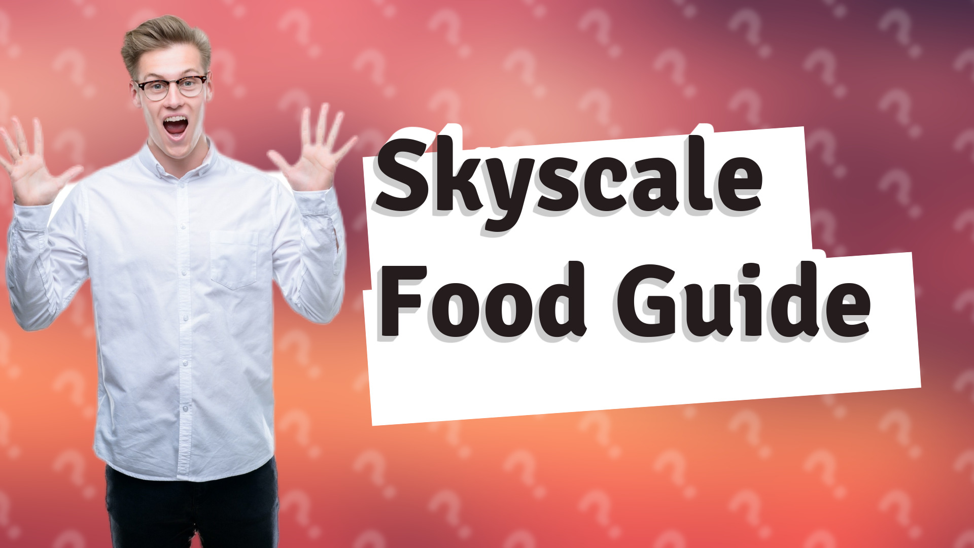 Skyscale Food Guide