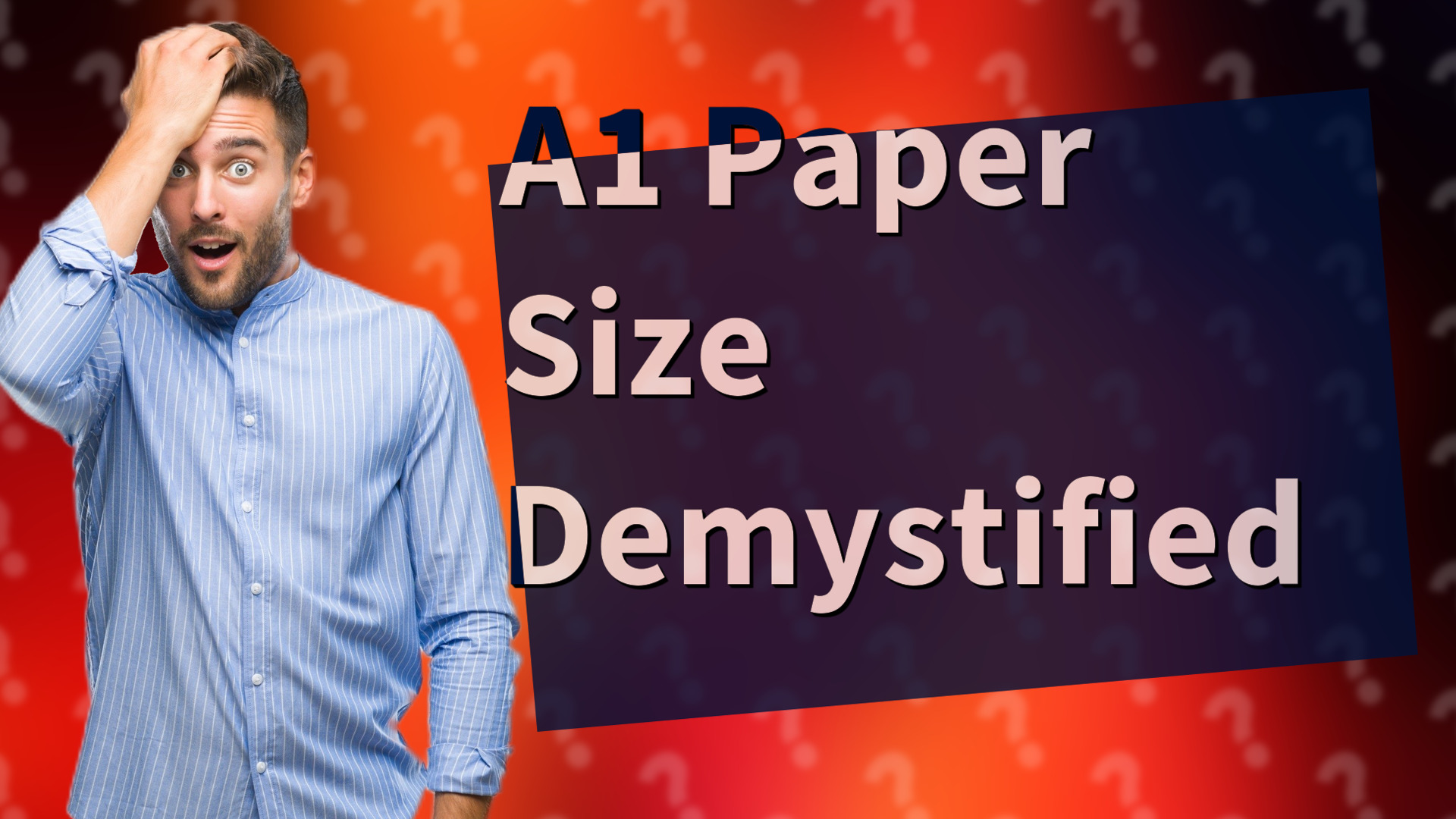 A1 Paper Size Demystified
