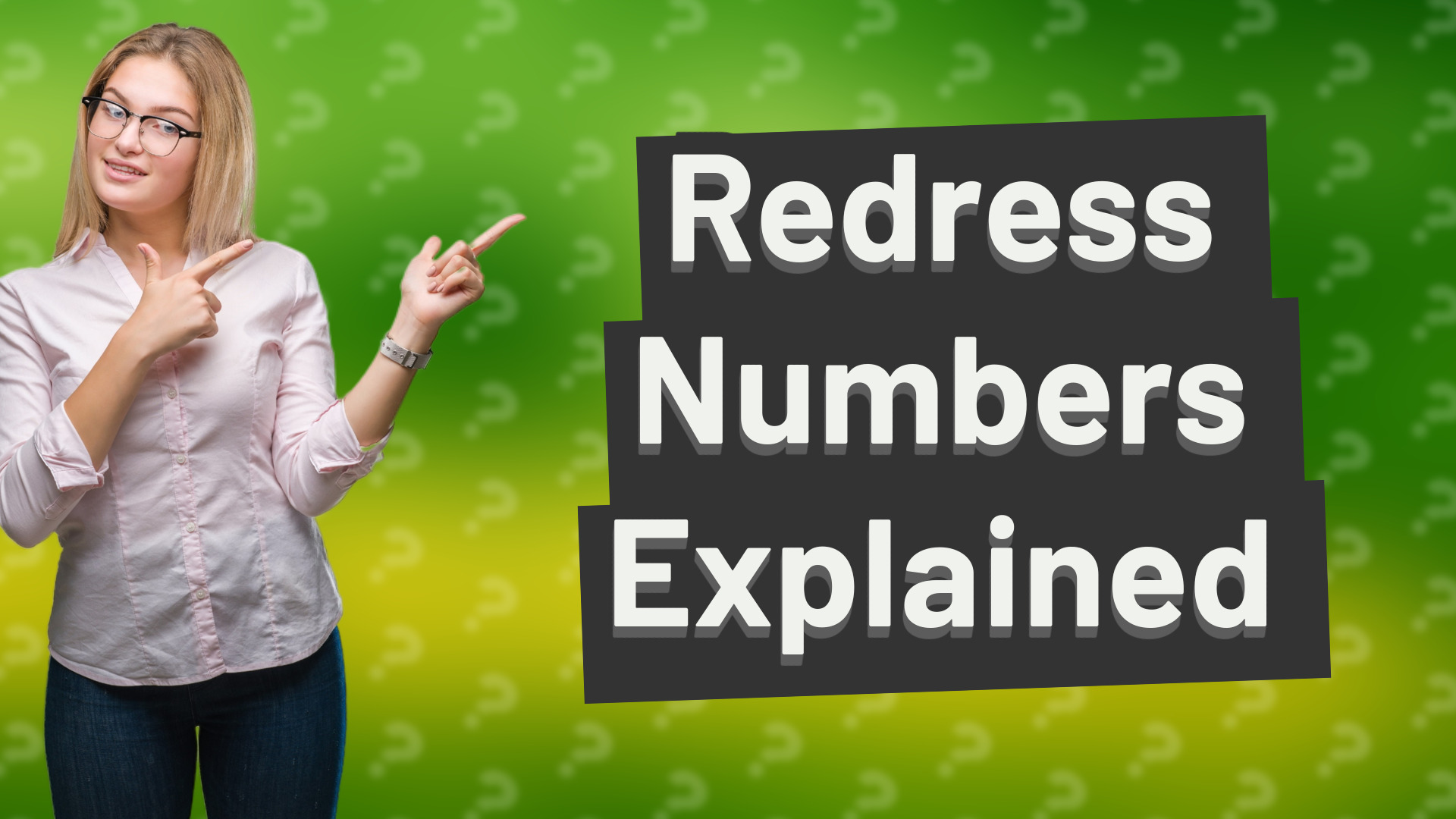 Redress Numbers Explained