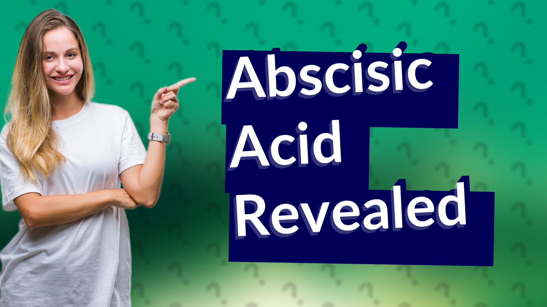 Abscisic Acid Revealed