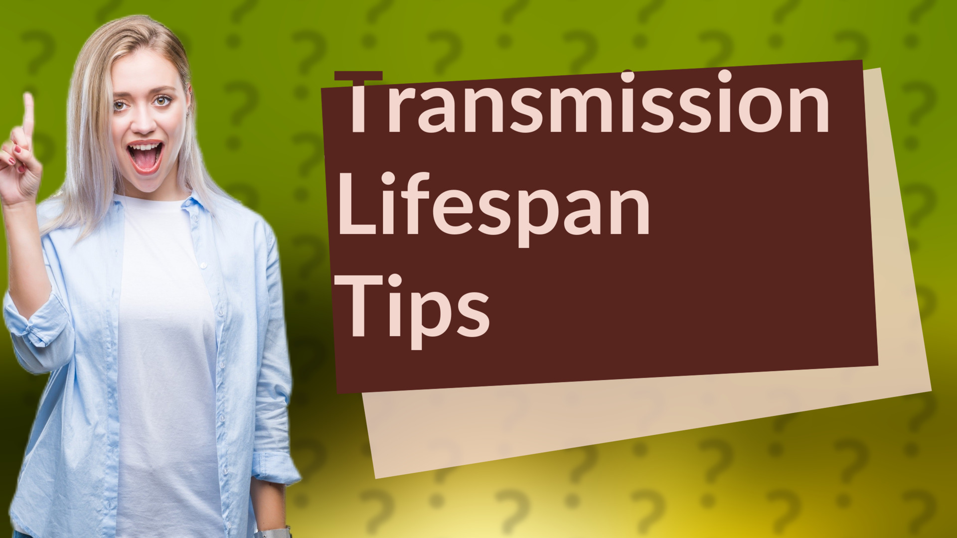 Transmission Lifespan Tips