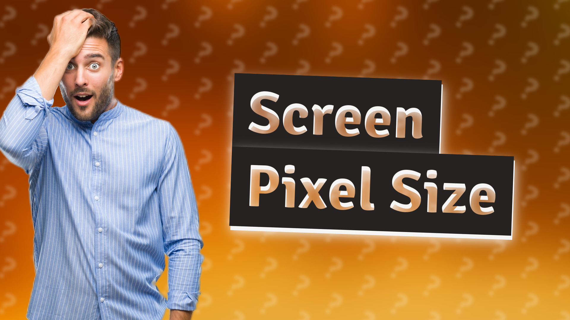 Screen Pixel Size