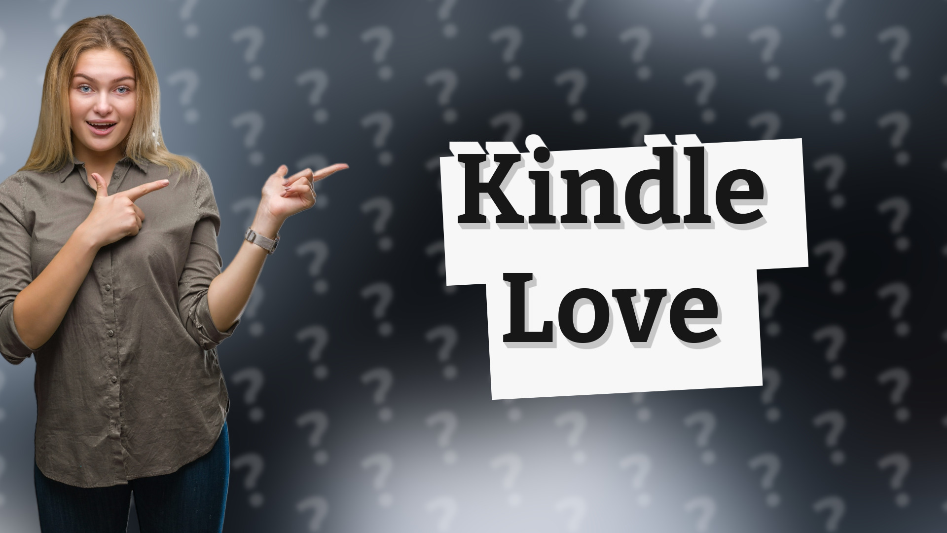 Kindle Love
